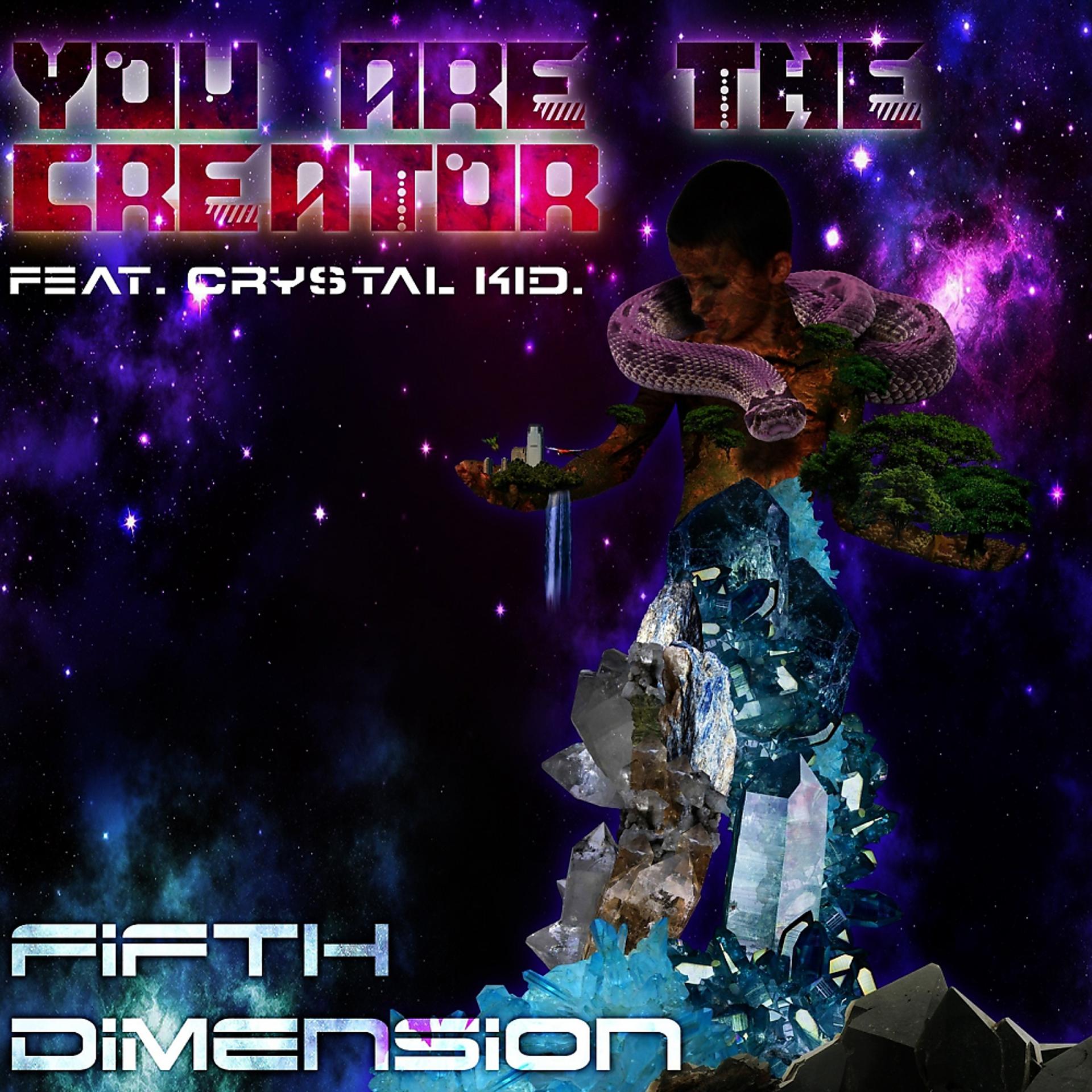 Постер альбома You Are The Creator