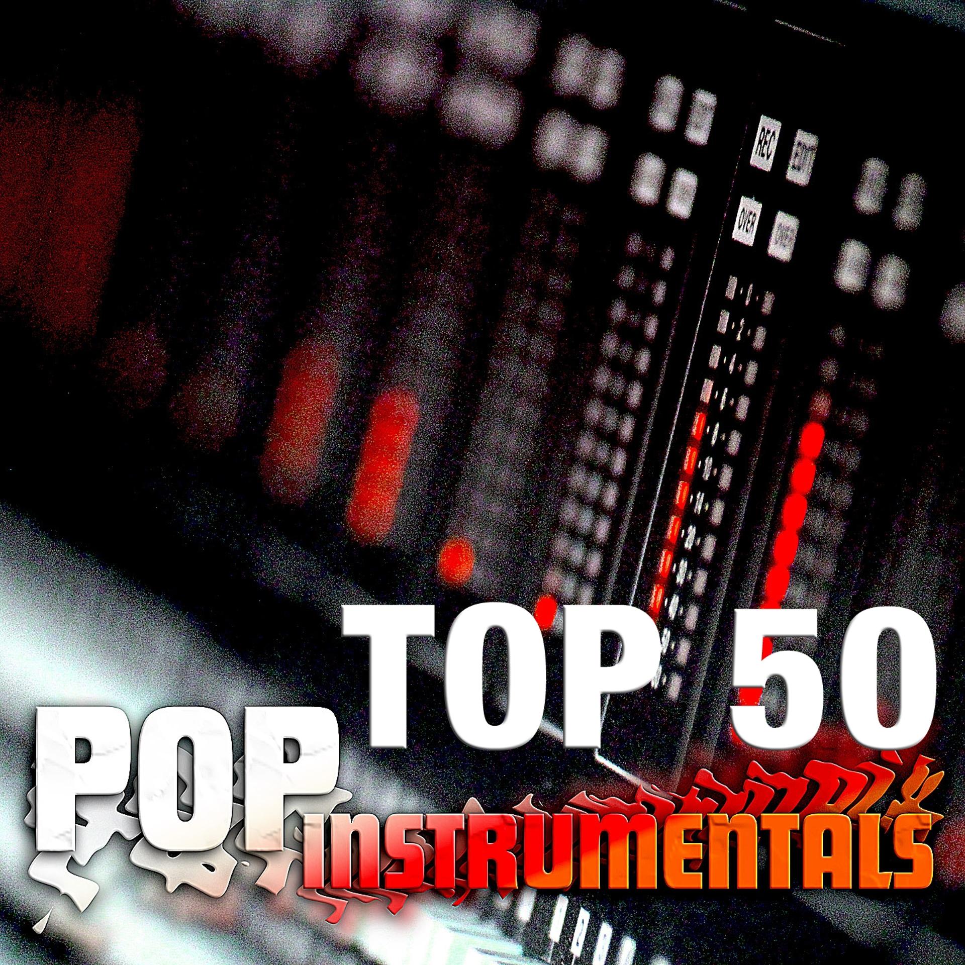Постер альбома Pop Instrumentals Top 50