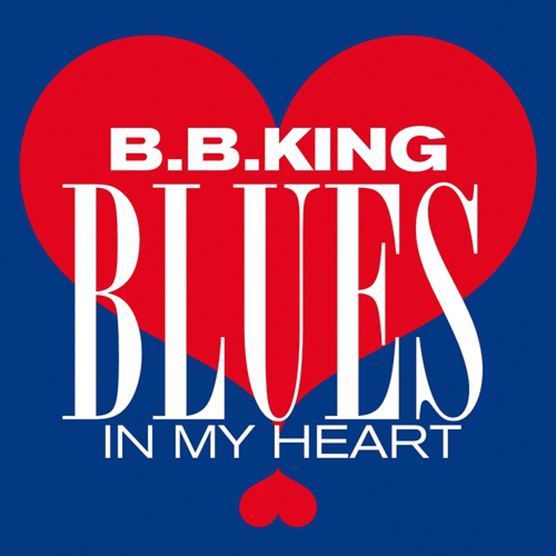 Постер альбома Blues in My Heart
