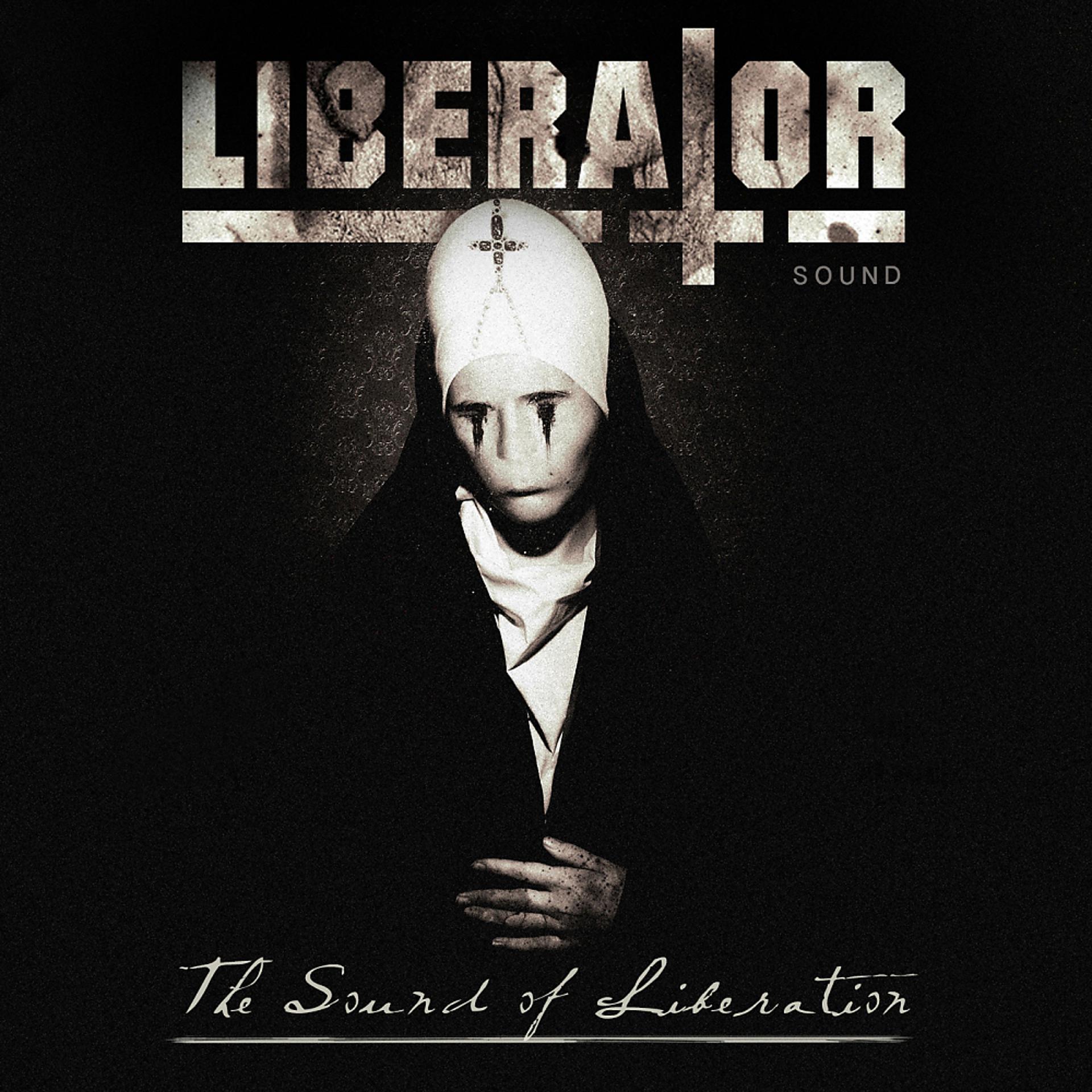 Постер альбома The Sound Of Liberation