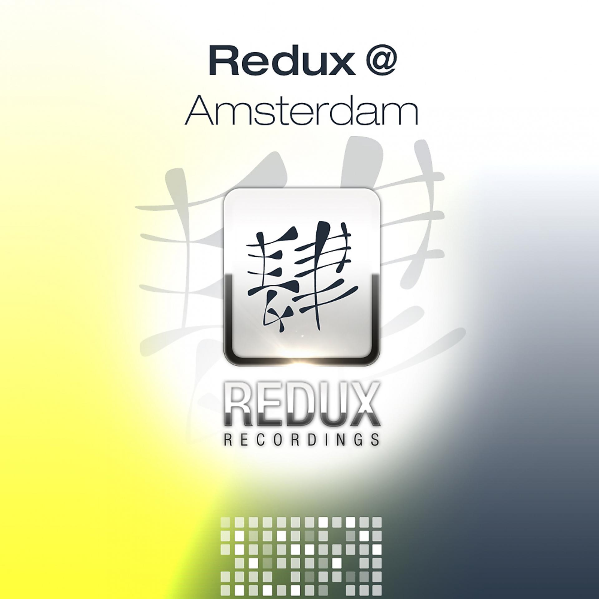 Постер альбома Redux @ Amsterdam