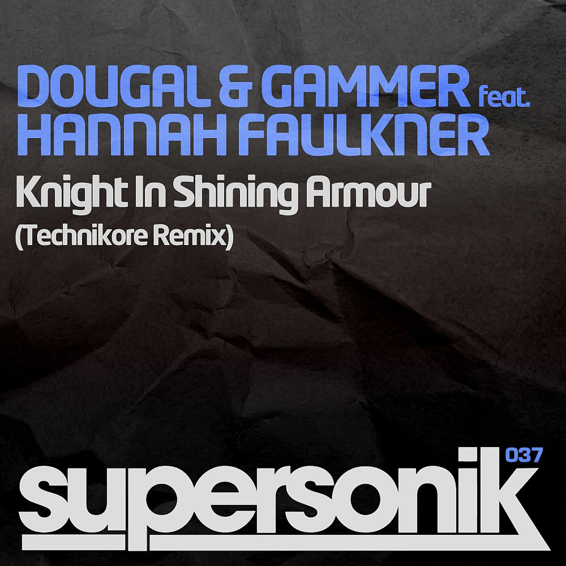 Постер альбома Knight In Shining Armour (Technikore Remix)