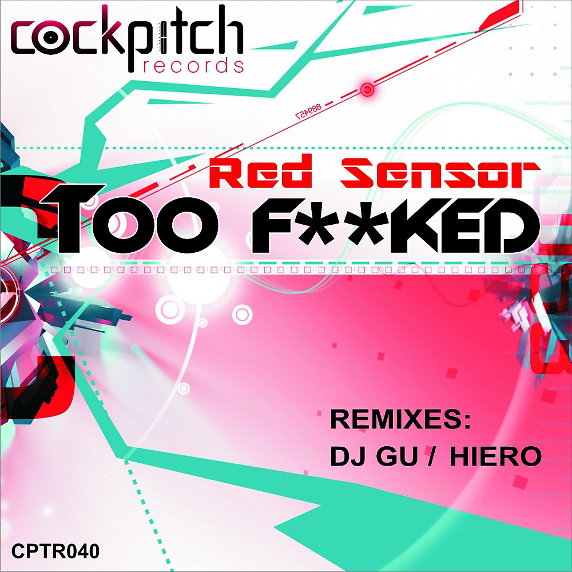 Постер альбома Too F**ked EP