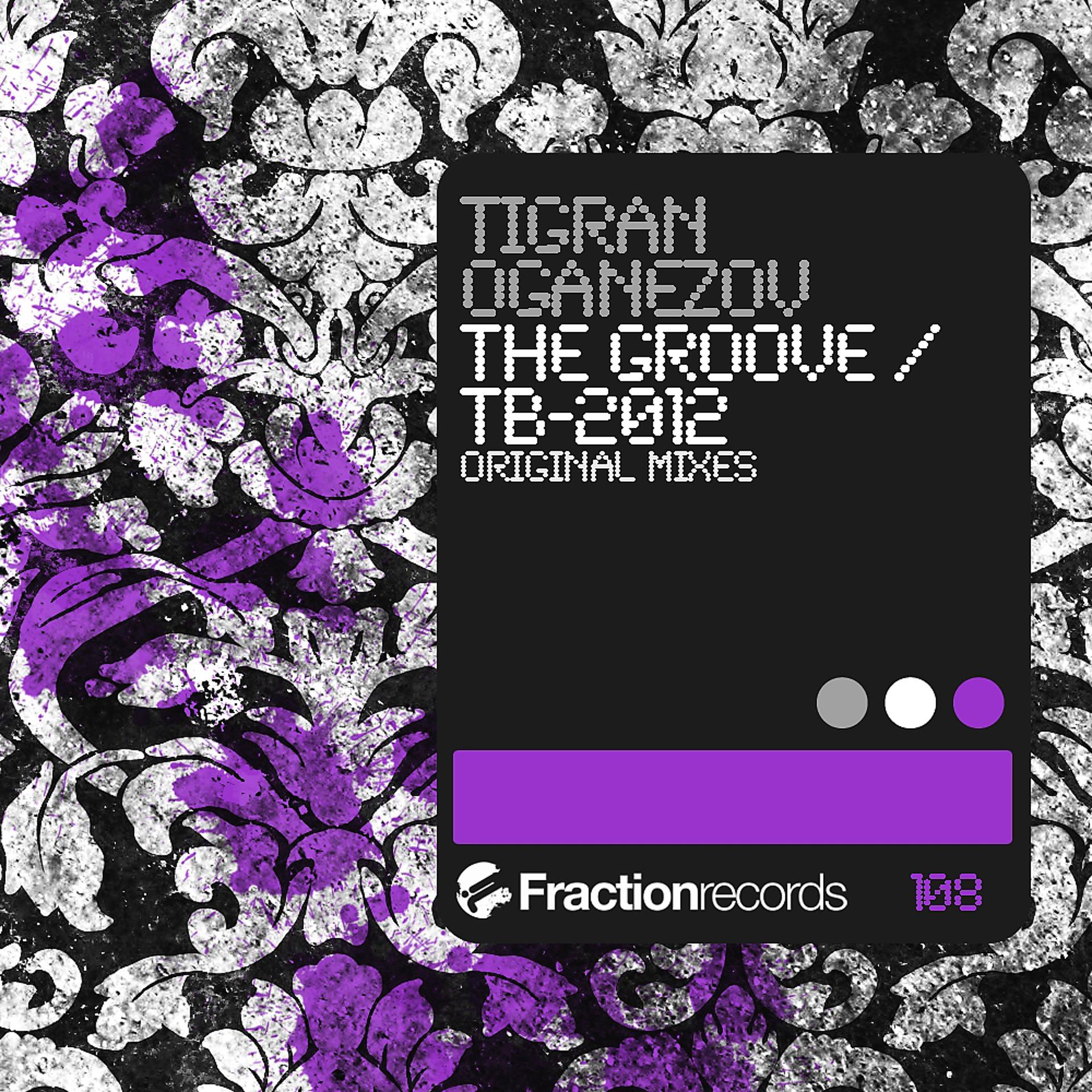 Постер альбома The Groove / TB-2012