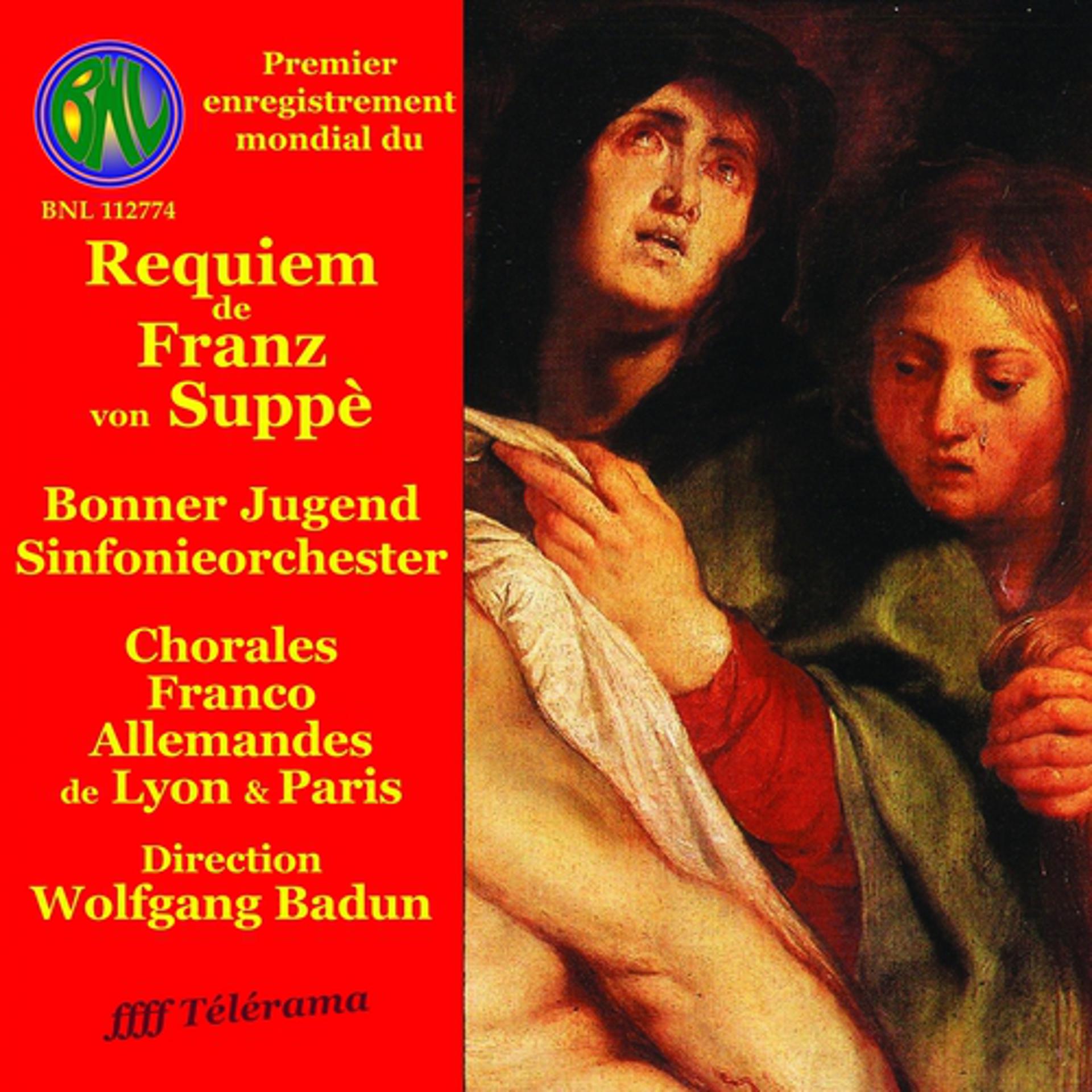 Постер альбома Franz von Suppè: Requiem pour soli choeur et orchestre