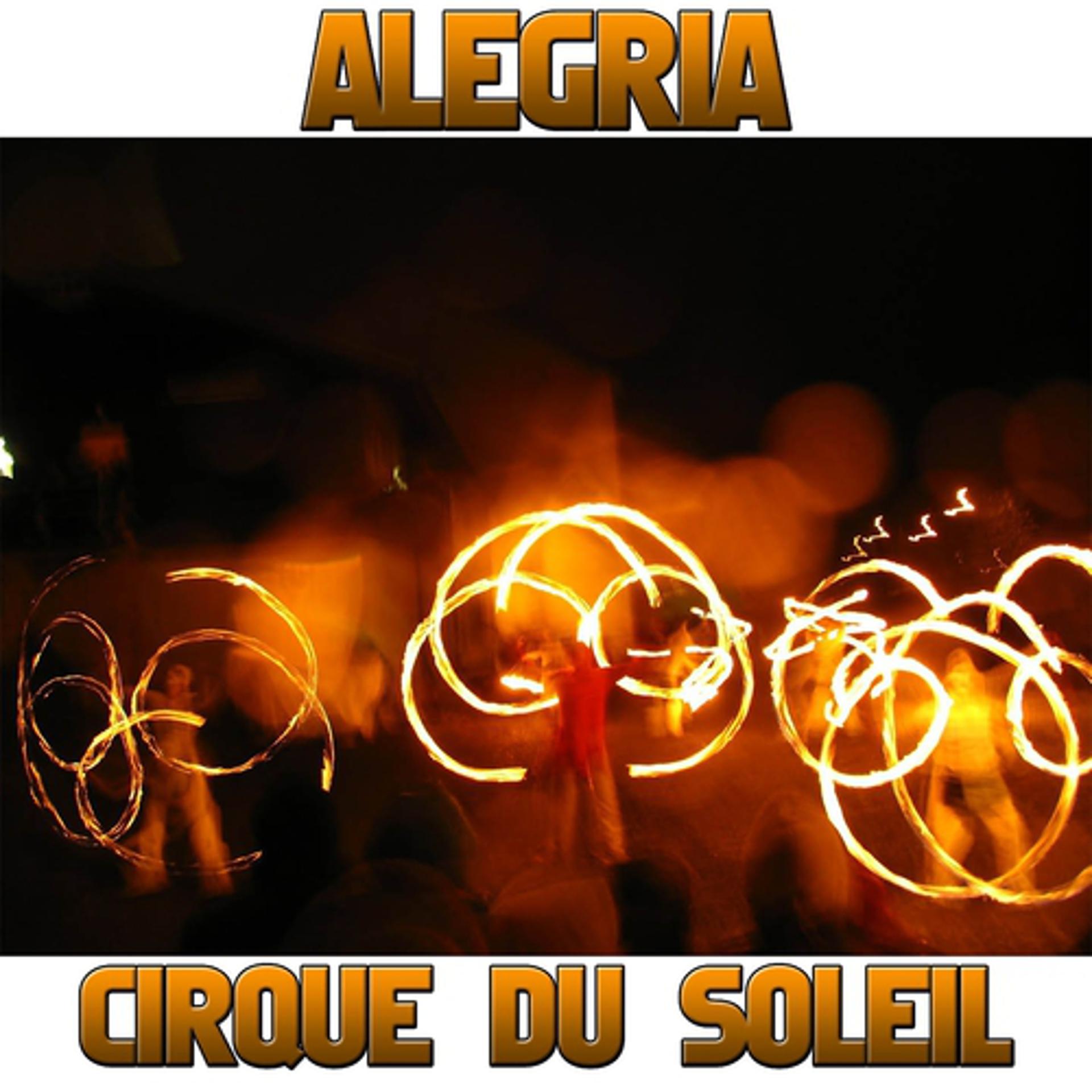 Постер альбома Alegrìa (From ''Cirque du Soleil'')