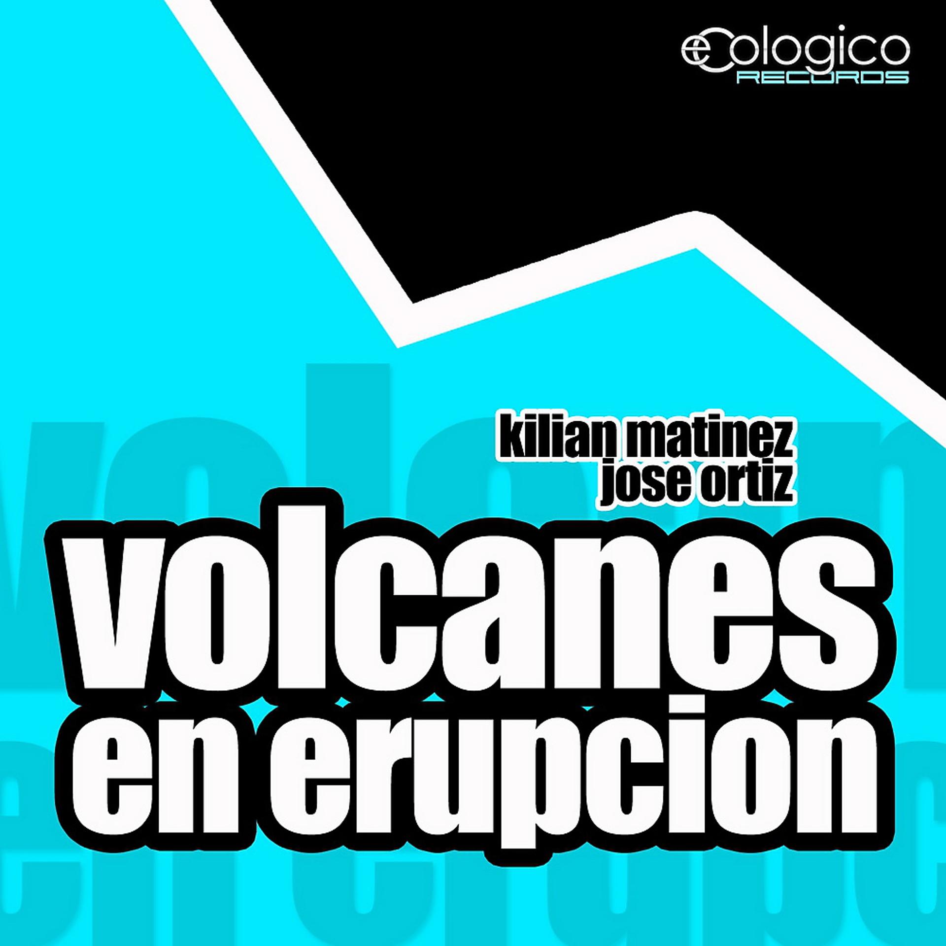 Постер альбома Volcanes En Erupcion
