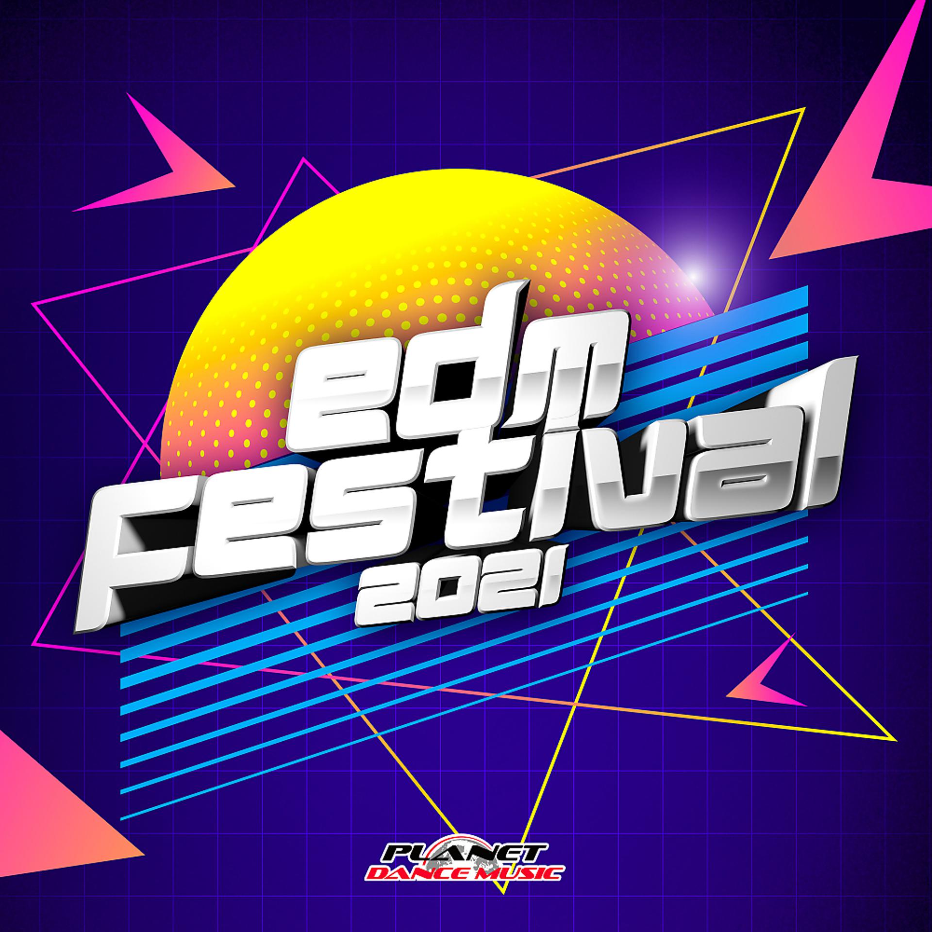 Постер альбома EDM Festival 2021