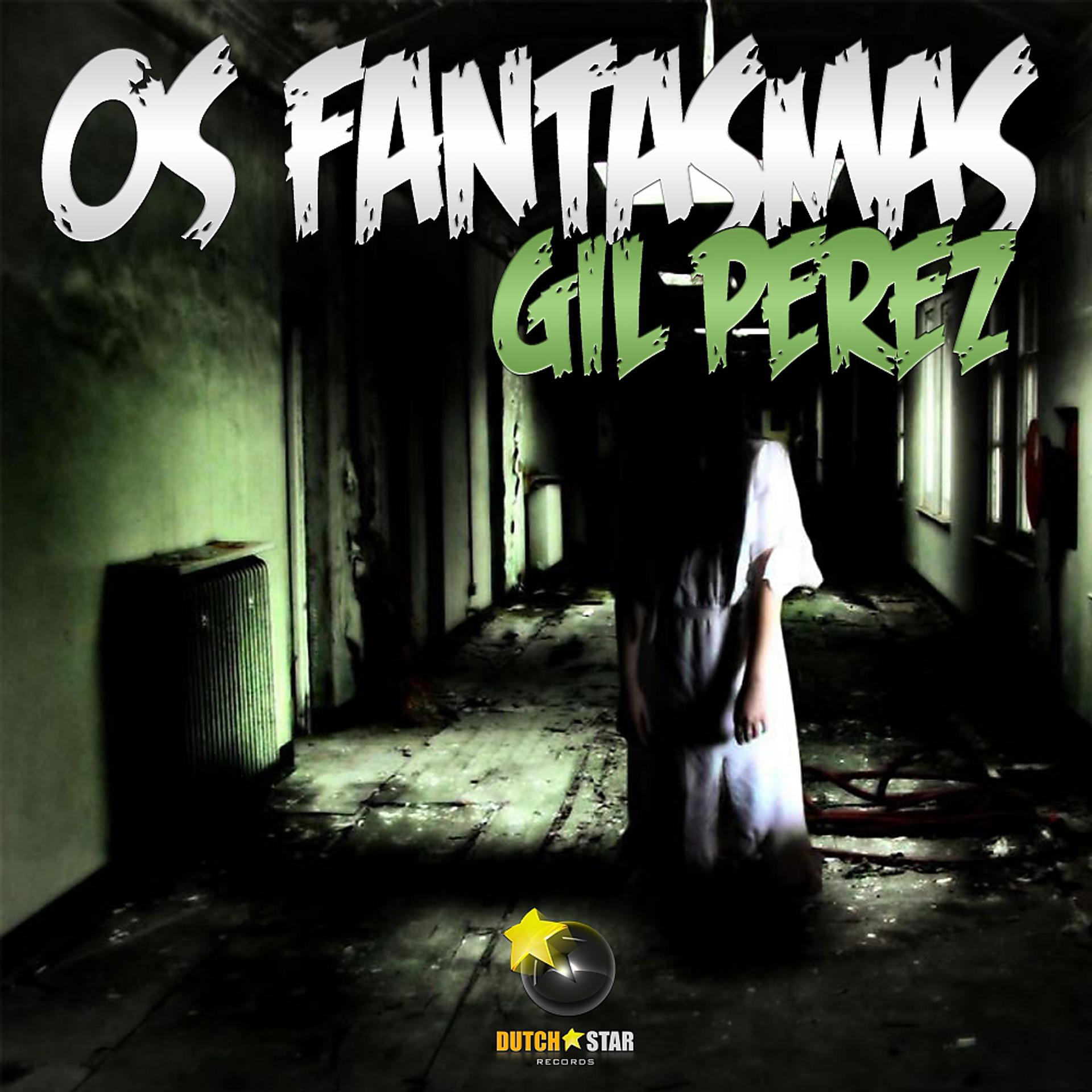 Постер альбома Os Fantasmas