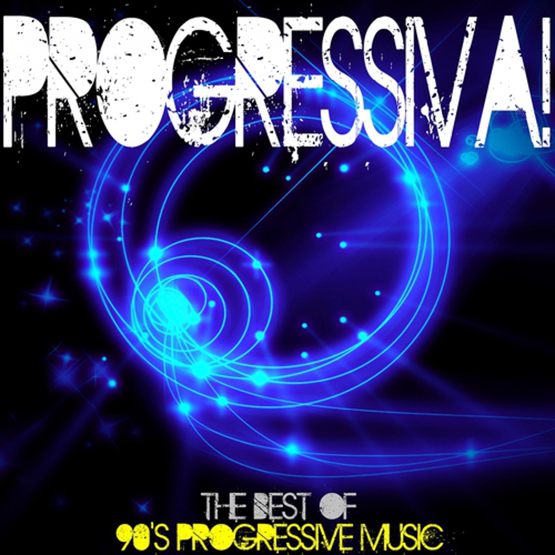 Постер альбома Progressiva ! the Best of 90's Progressive Music