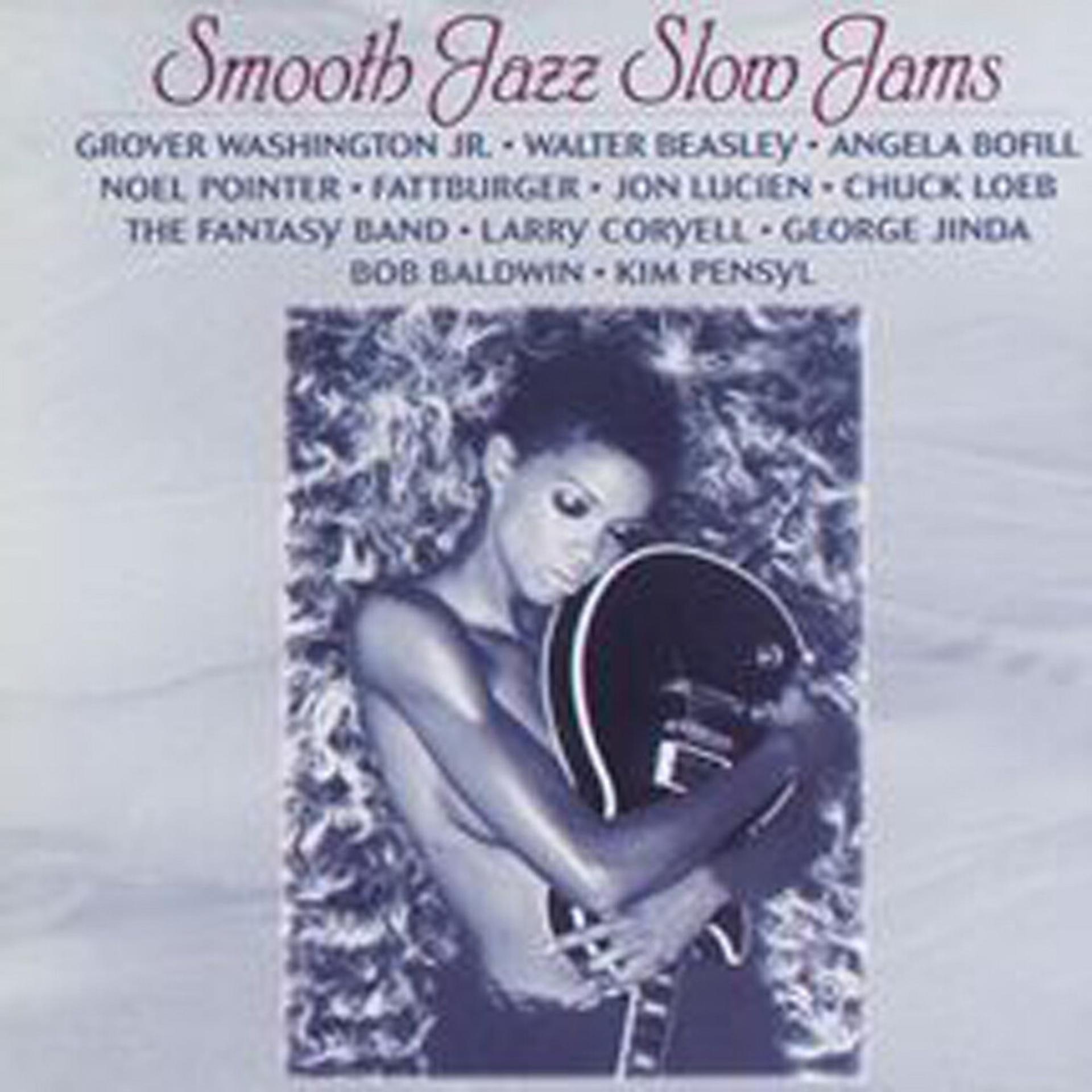 Постер альбома Smooth Jazz Slow Jams
