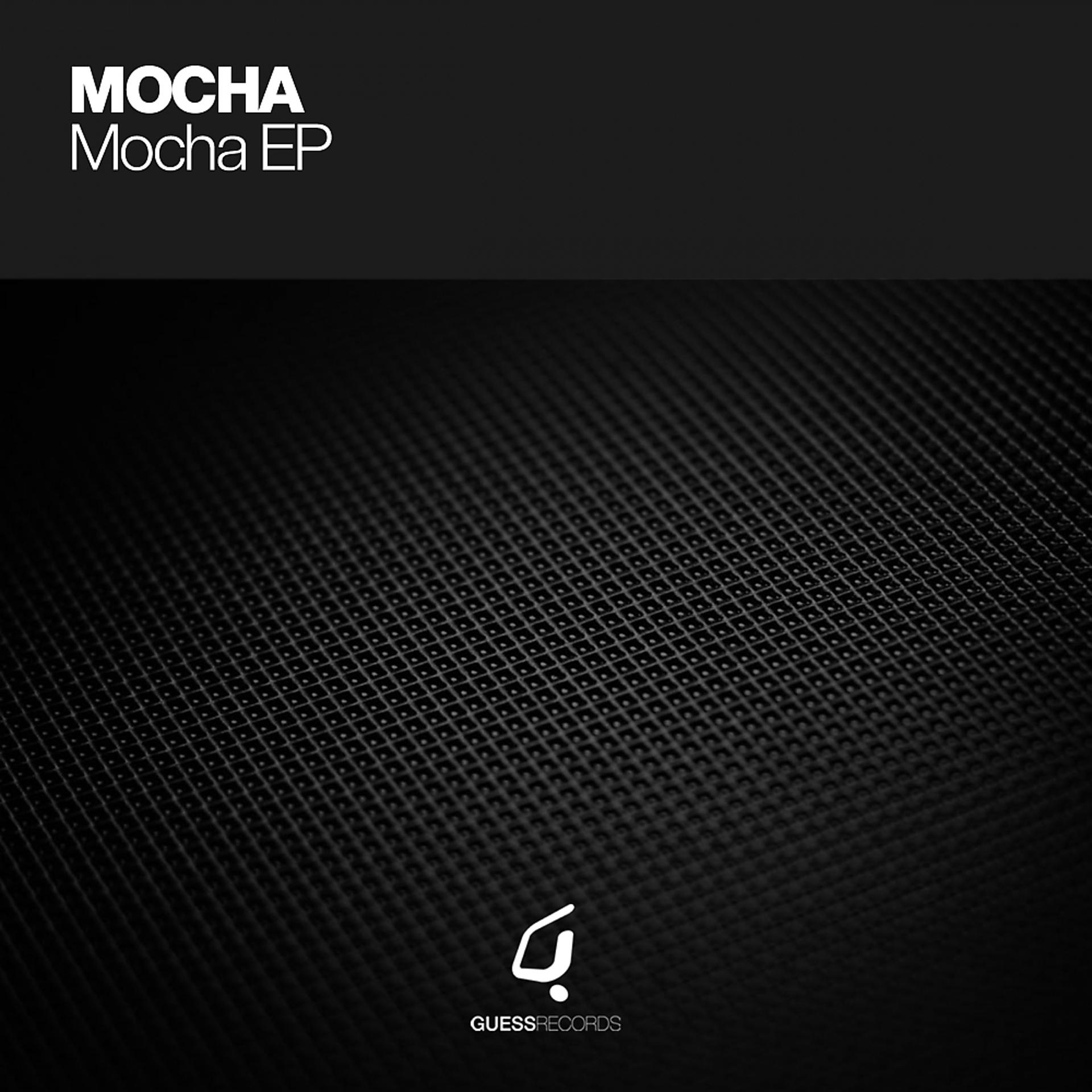 Постер альбома Mocha EP