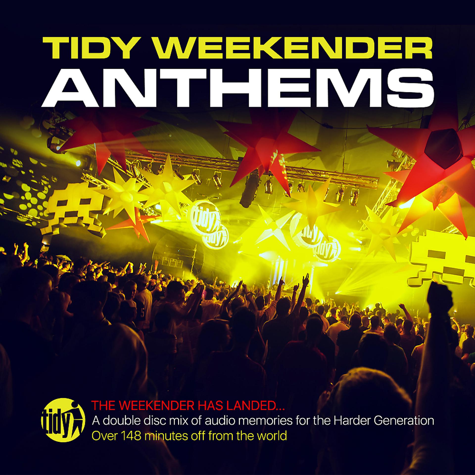 Постер альбома Tidy Weekender Anthems