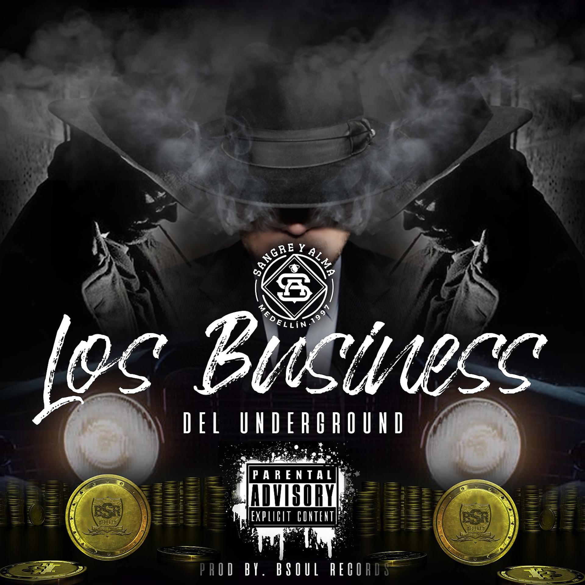 Постер альбома Los Business del Underground