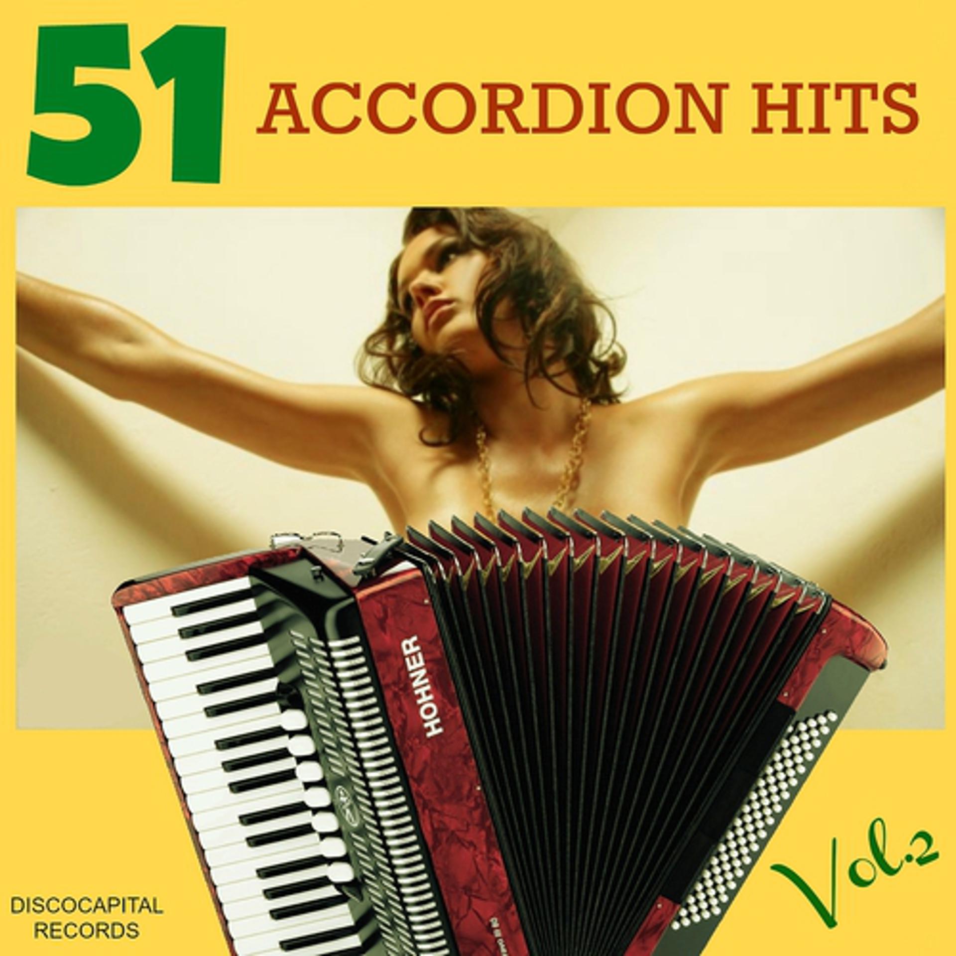 Постер альбома 51 Accordion Hits, Vol. 2