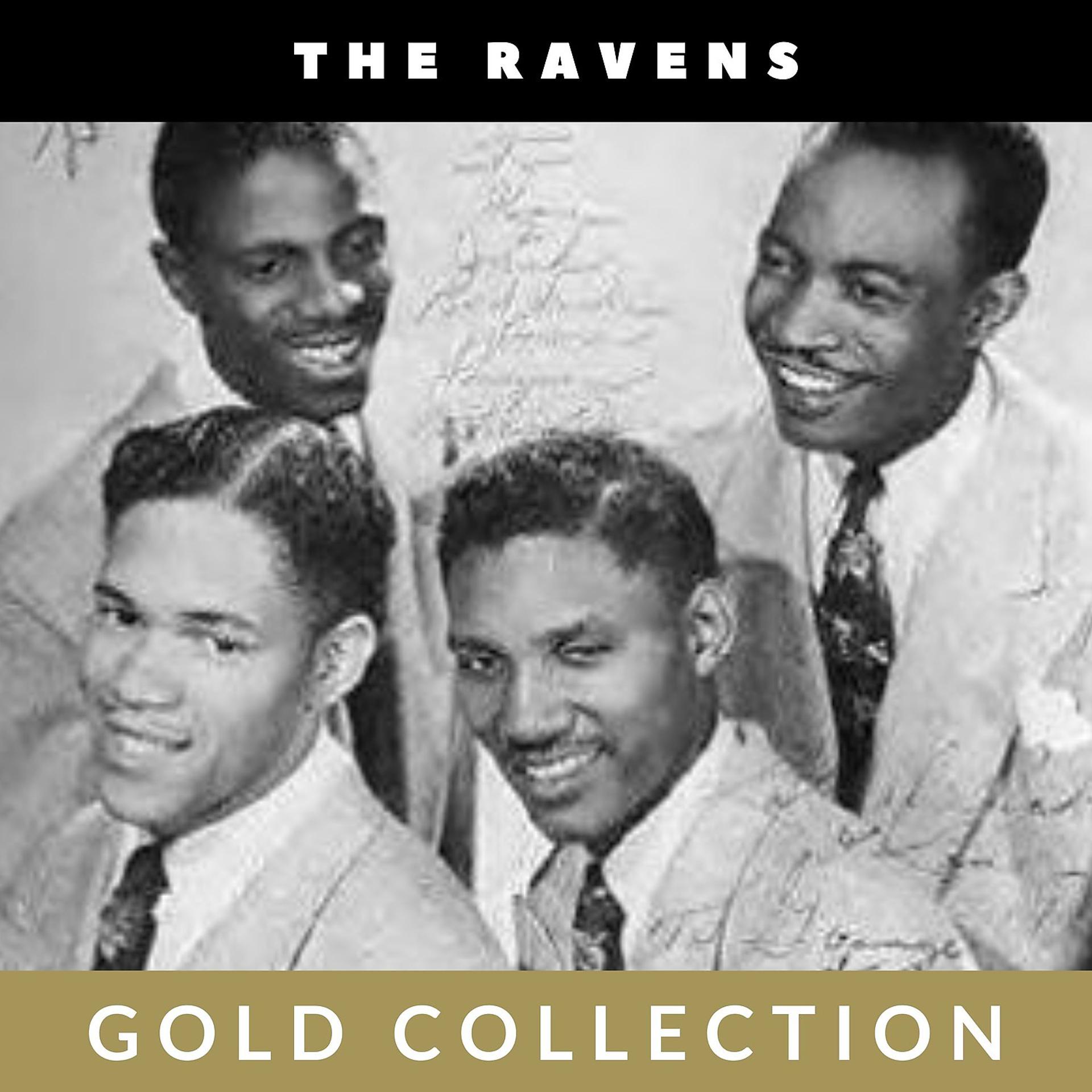 Постер альбома The Ravens - Gold Collection
