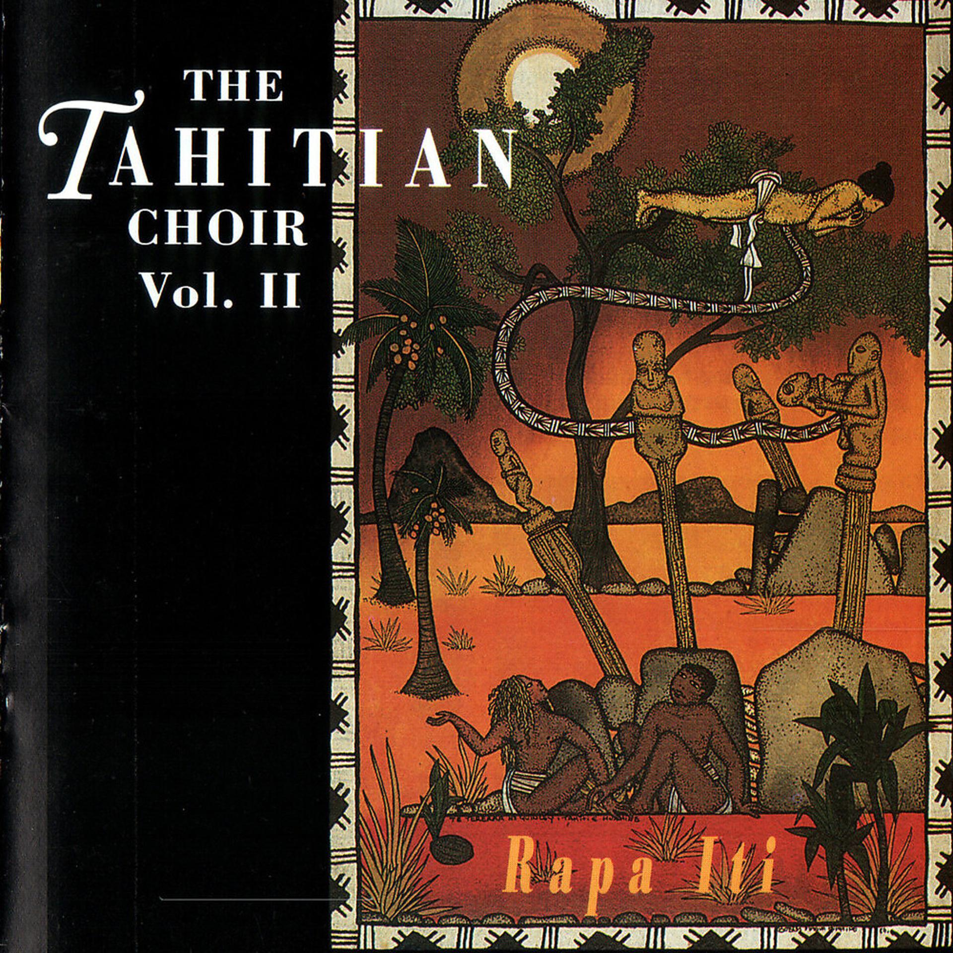 Постер альбома Tahitian Choir, Vol. II: Rapa Iti