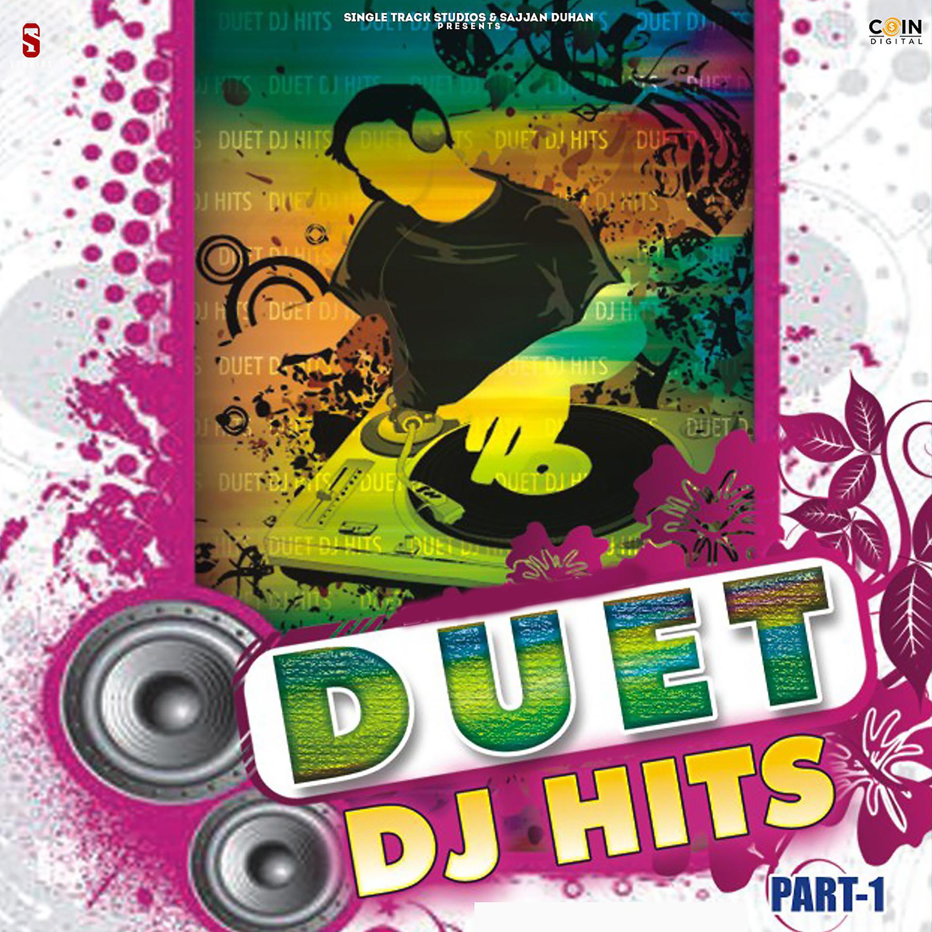 Постер альбома Duet Dj Hits, Pt. 1