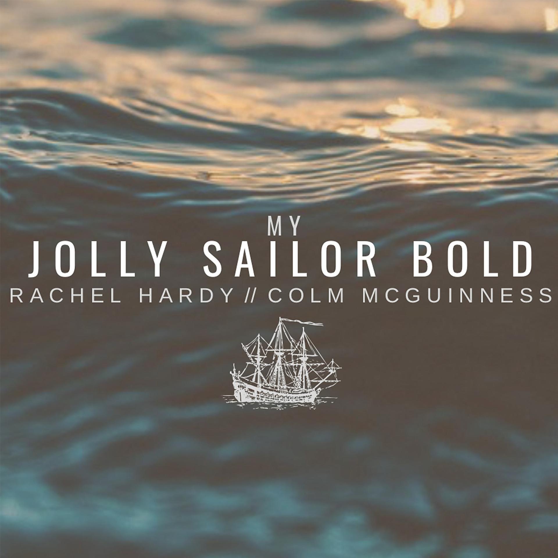 Постер альбома My Jolly Sailor Bold
