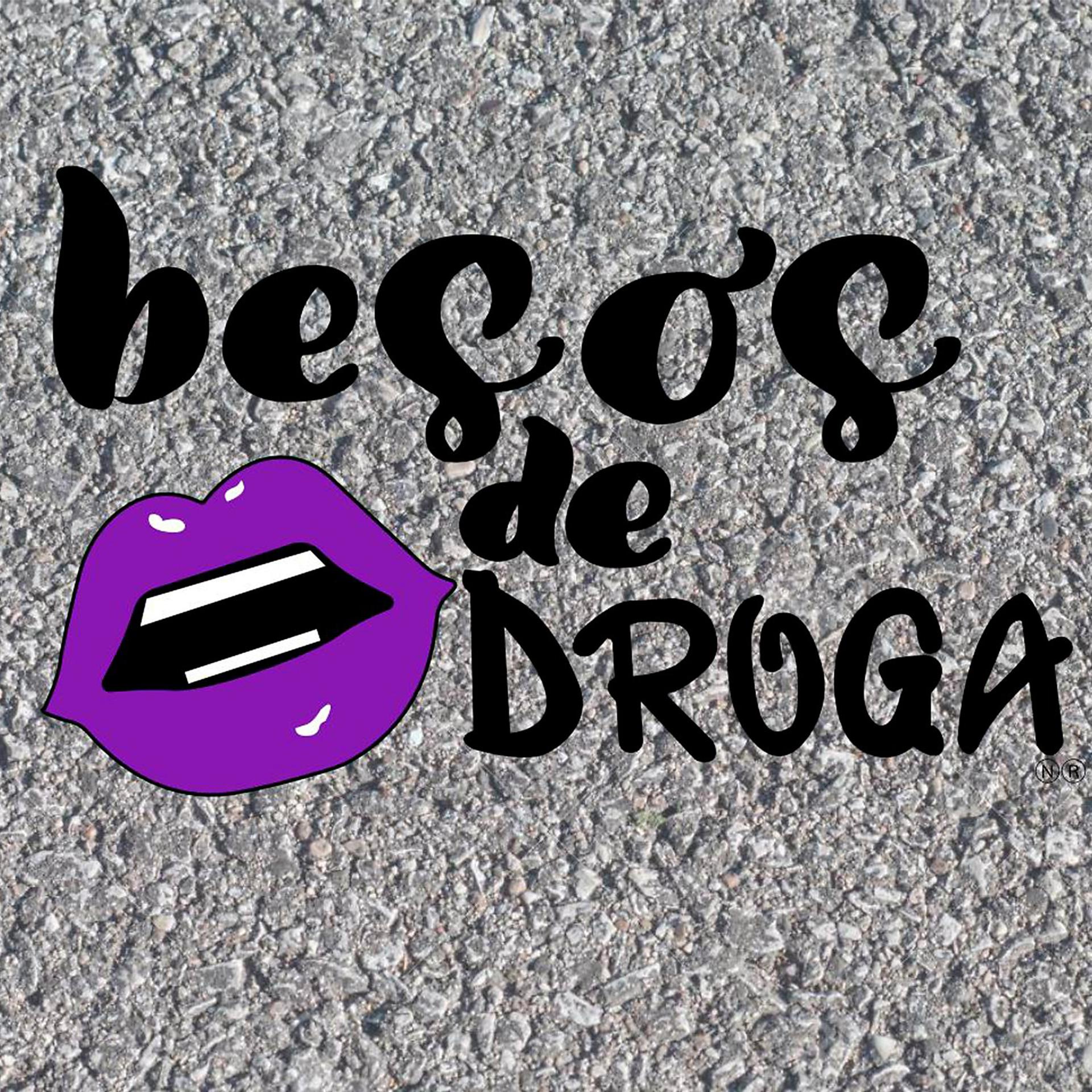 Постер альбома Besos de Droga