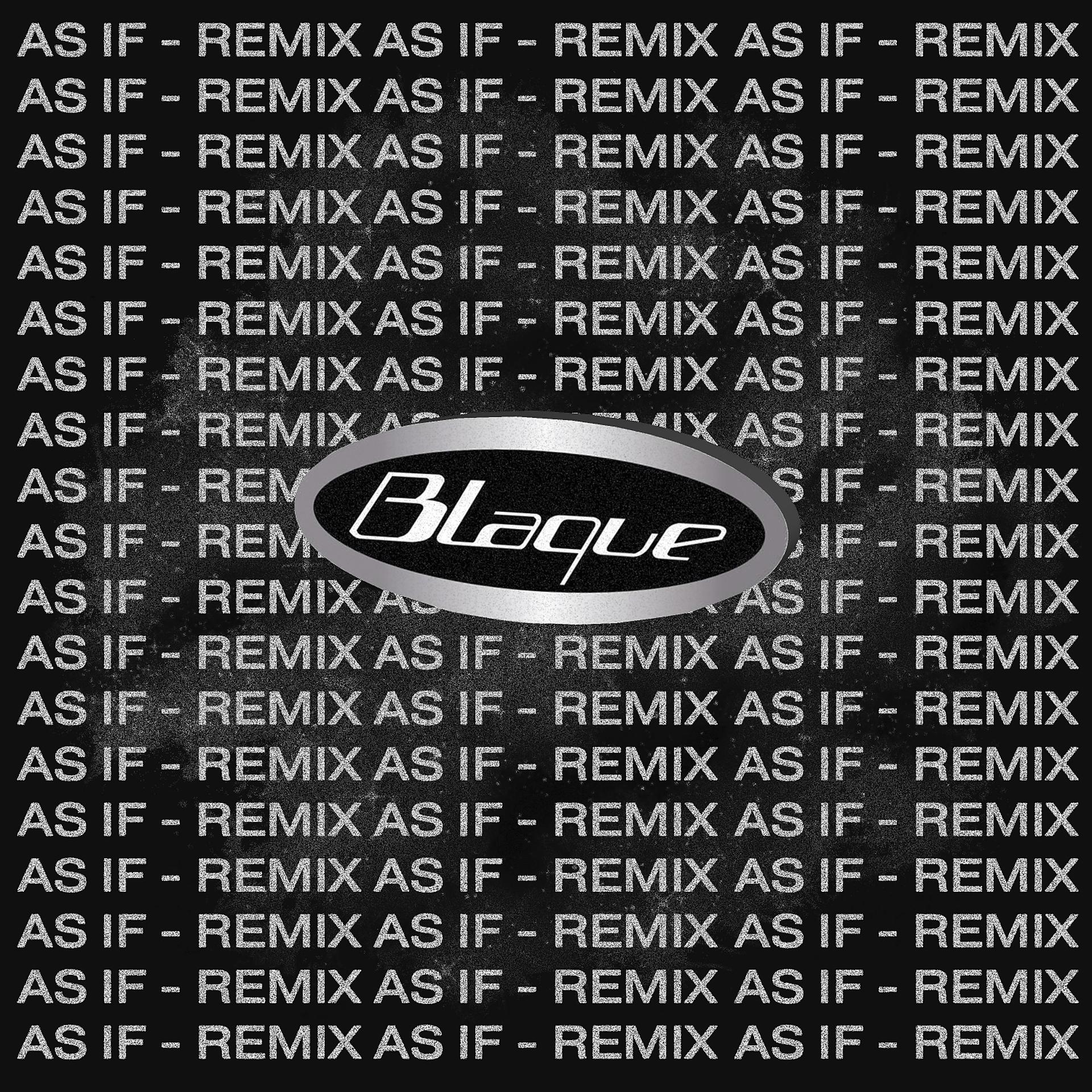Постер альбома As If (Remix)