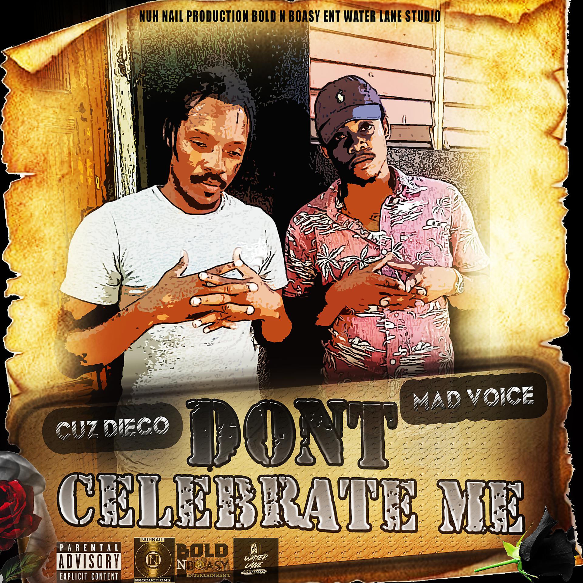 Постер альбома Don't Celebrate Me (feat. Mad Voice)