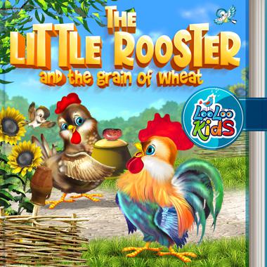 Постер к треку LooLoo Kids - The Little Rooster and the Grain of Wheat