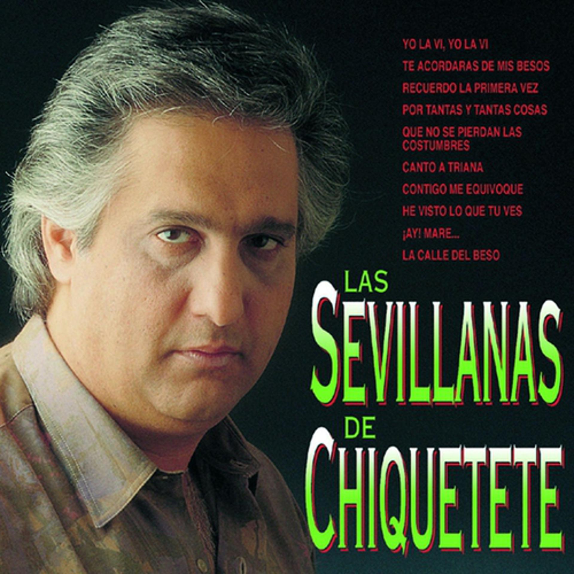 Постер альбома Las Sevillanas de Chiquetete