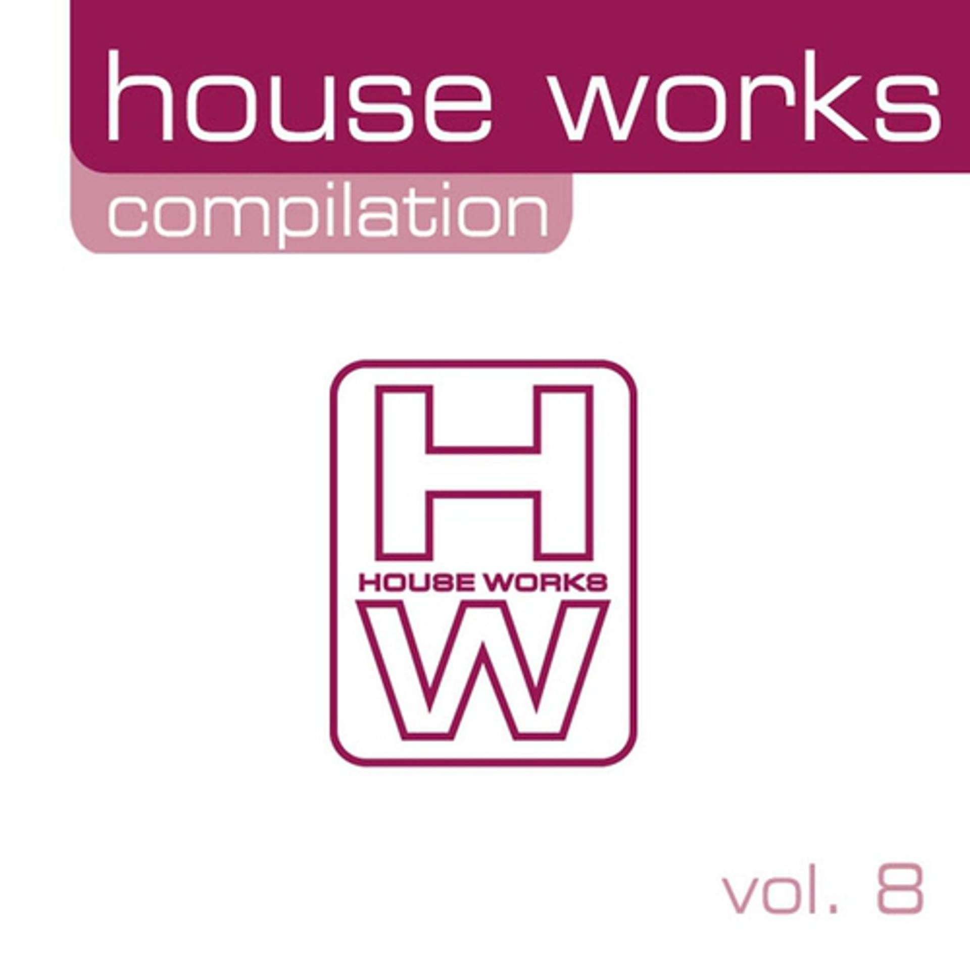 Постер альбома House Works Compilation, Vol. 8