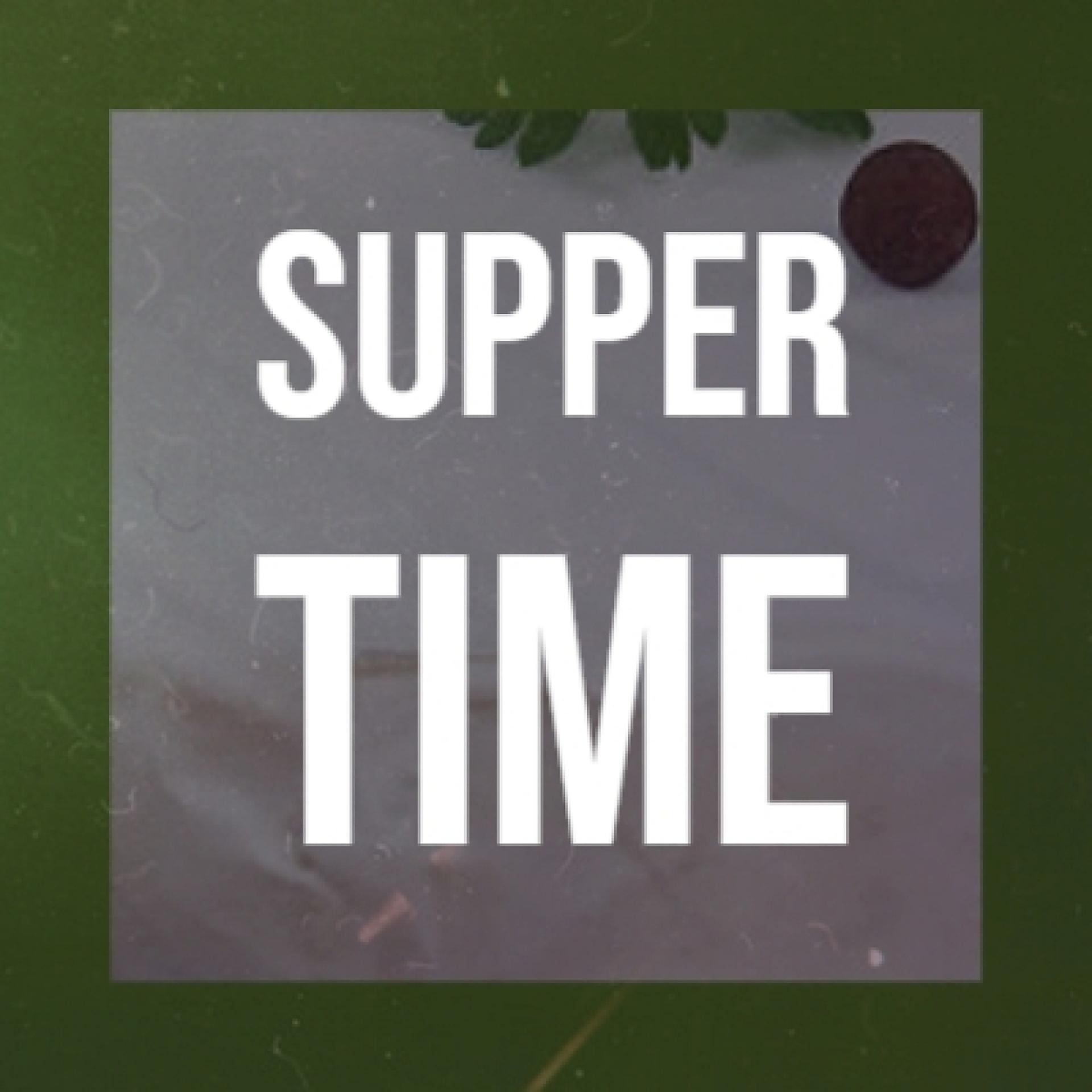 Постер альбома Supper Time