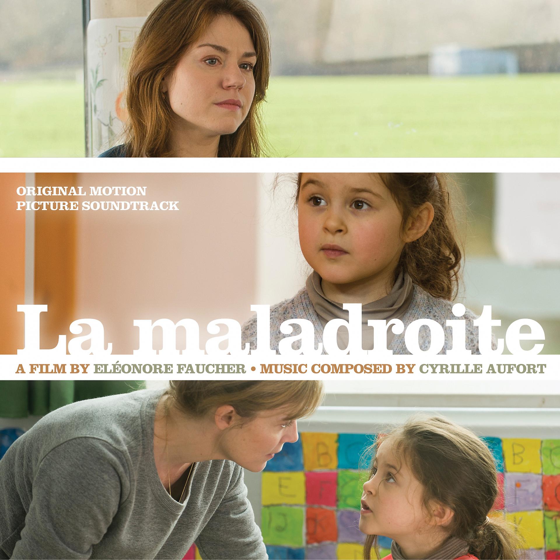 Постер альбома La Maladroite (Original Motion Picture Soundtrack)