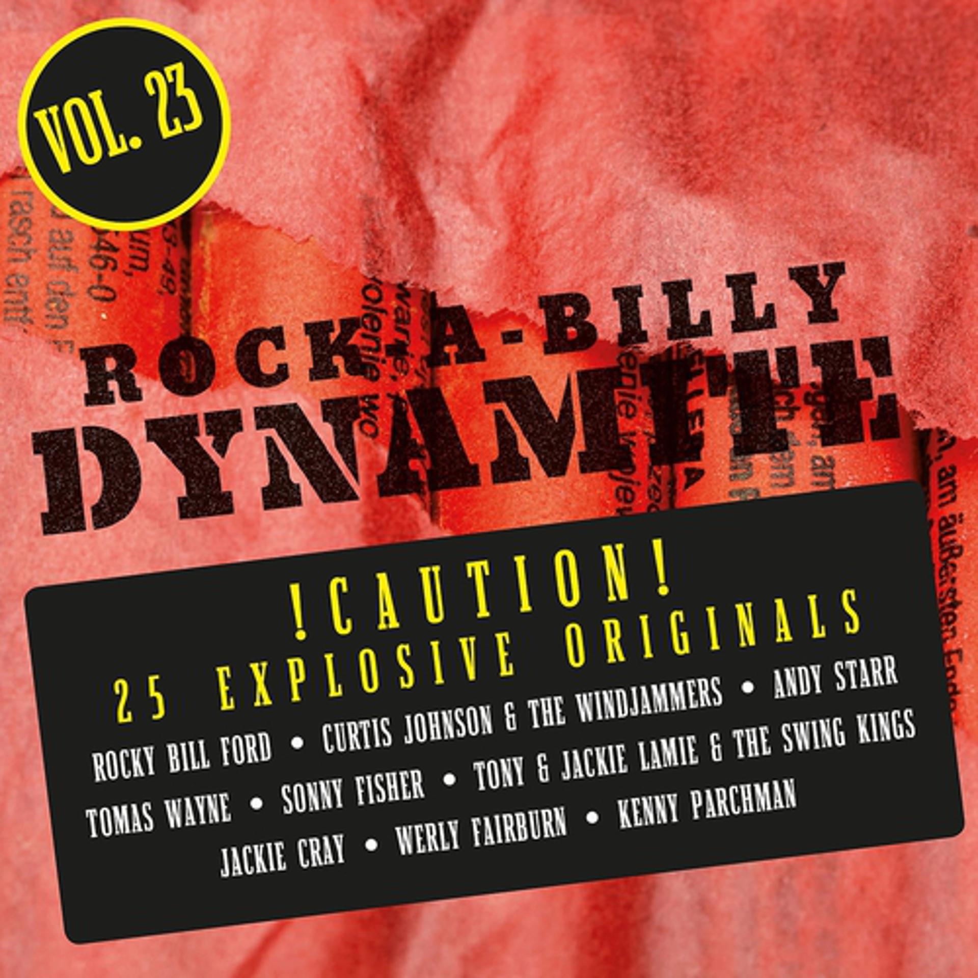 Постер альбома Rock-A-Billy Dynamite, Vol. 23
