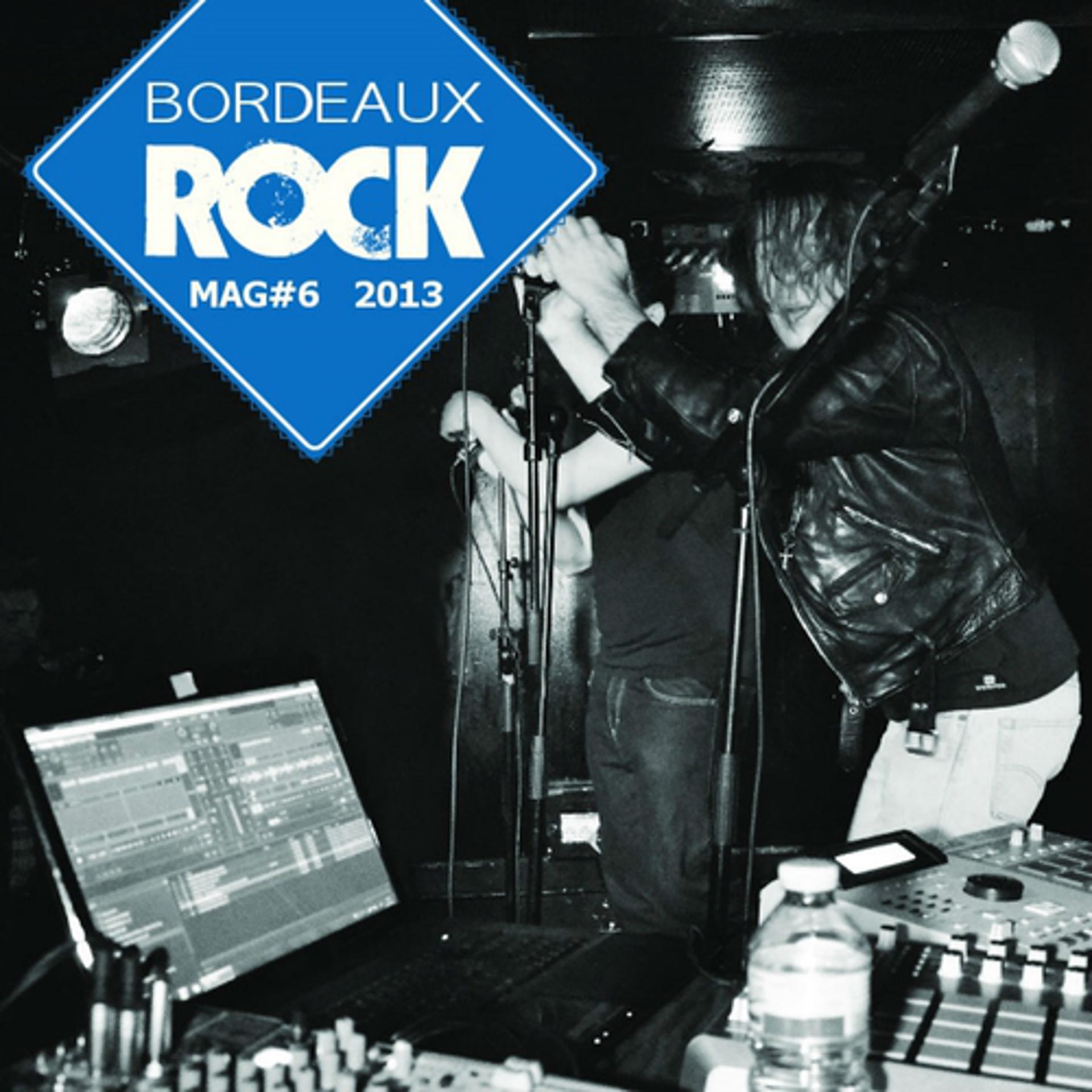 Постер альбома Bordeaux Rock Mag 6