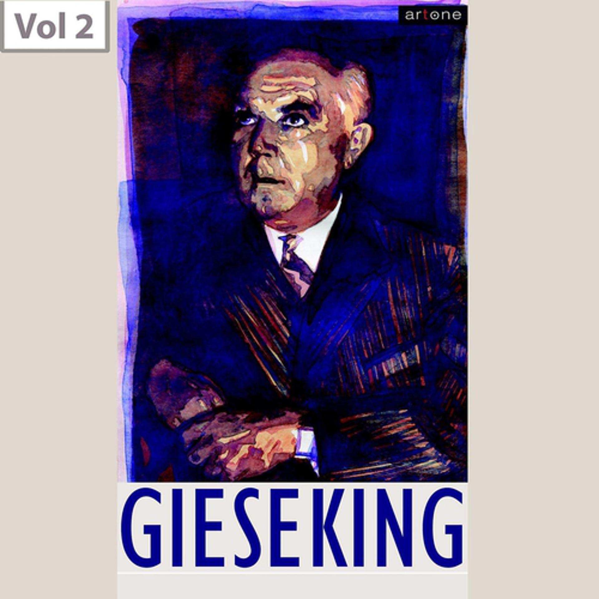 Постер альбома Walter Gieseking, Vol. 2