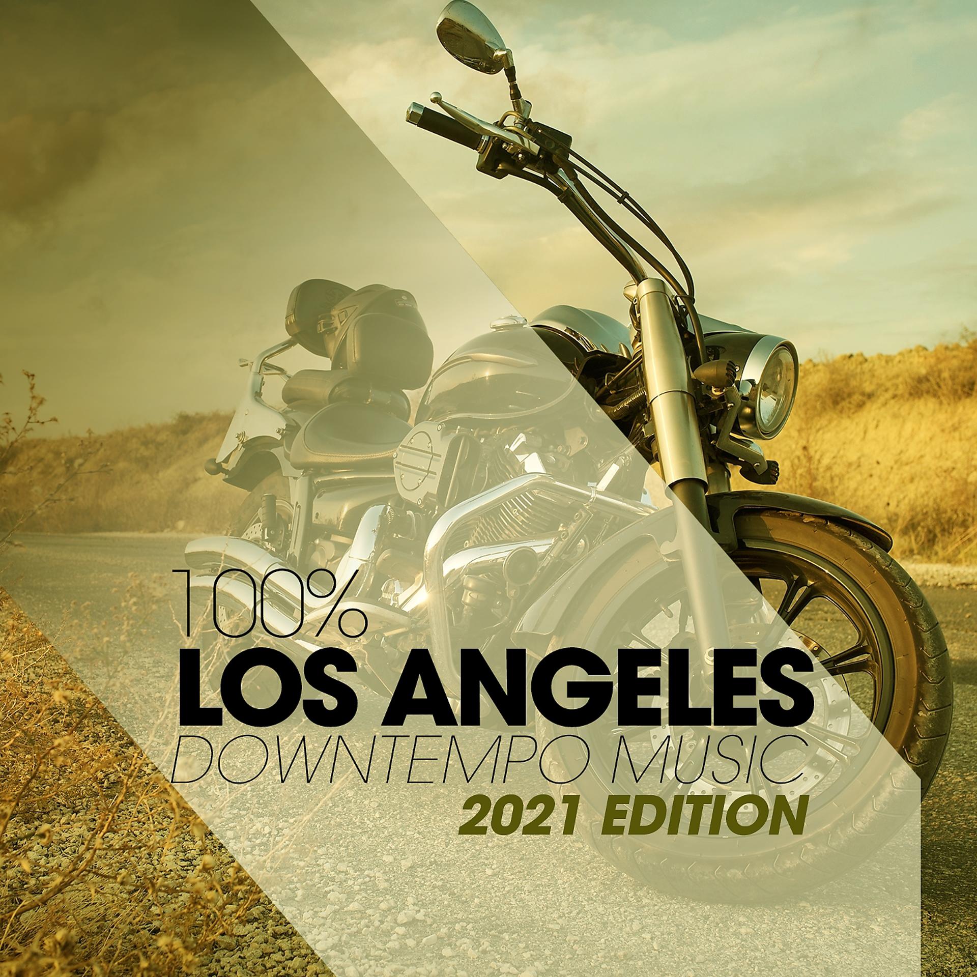 Постер альбома 100% Los Angeles Downtempo Music 2021 Edition
