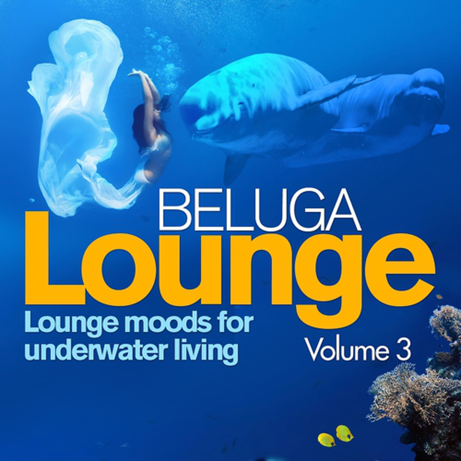 Постер альбома Beluga Lounge, Vol.3