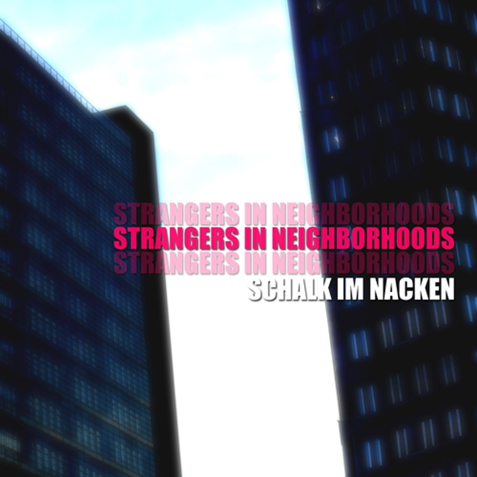 Постер альбома Strangers in Neighborhoods
