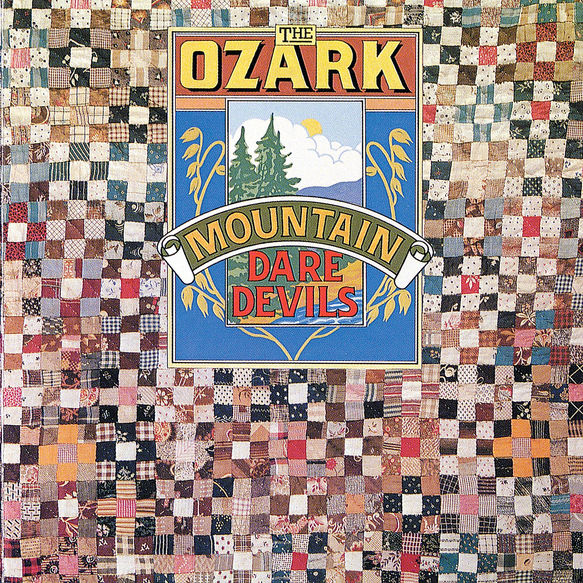 Постер альбома Ozark Mountain Daredevils