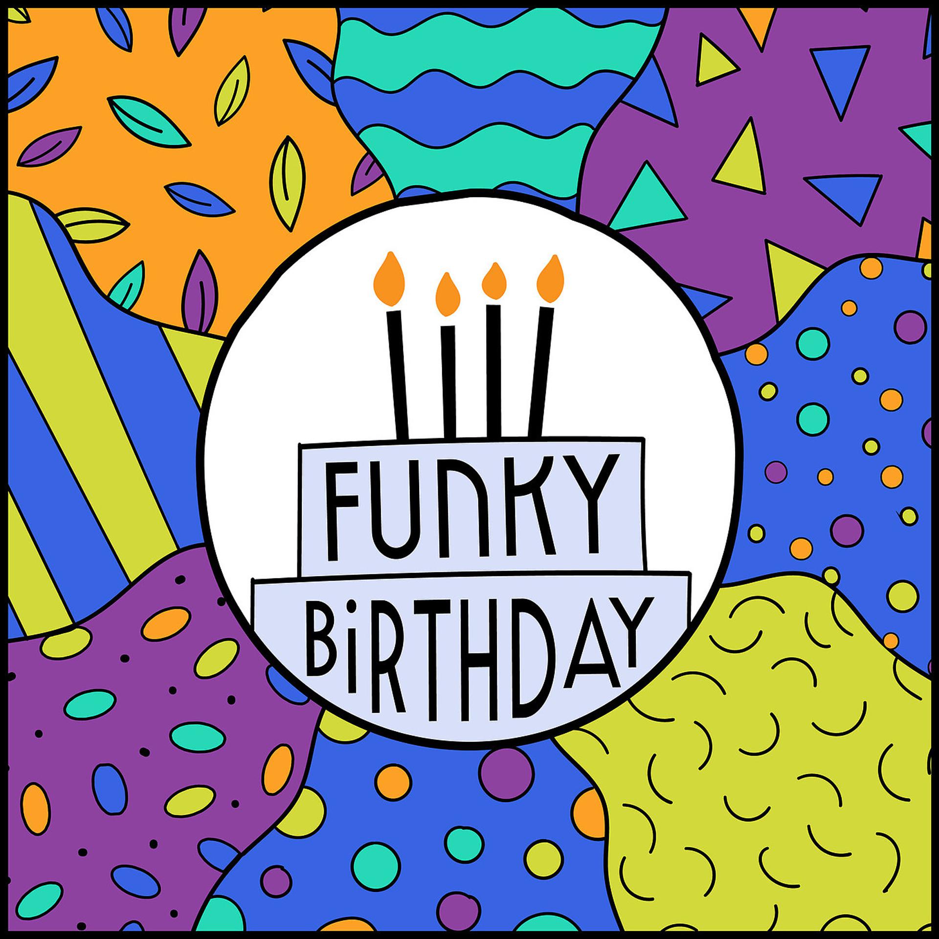 Постер альбома Funky Birthday