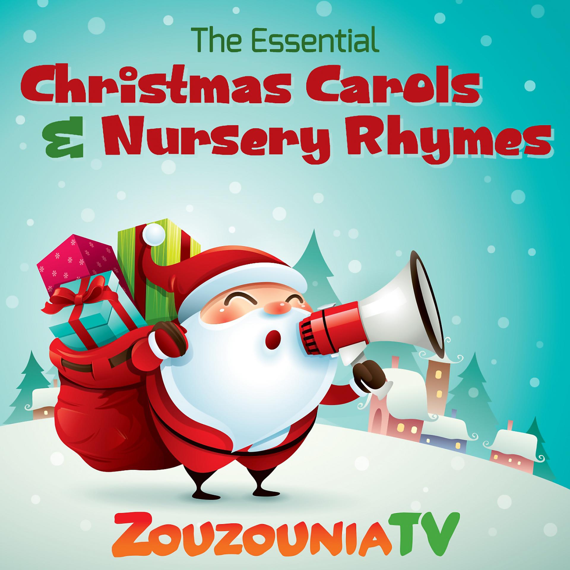 Постер альбома The Essential Christmas Carols & Nursery Rhymes