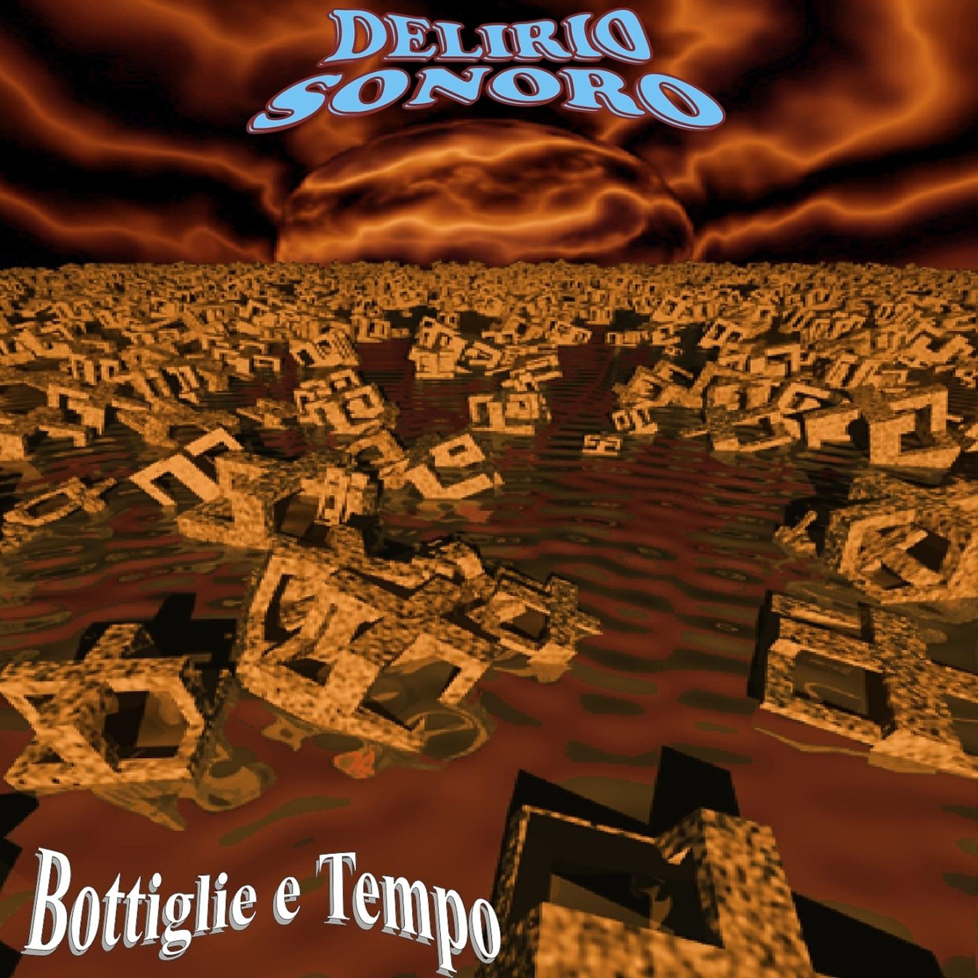 Постер альбома Bottiglie e tempo