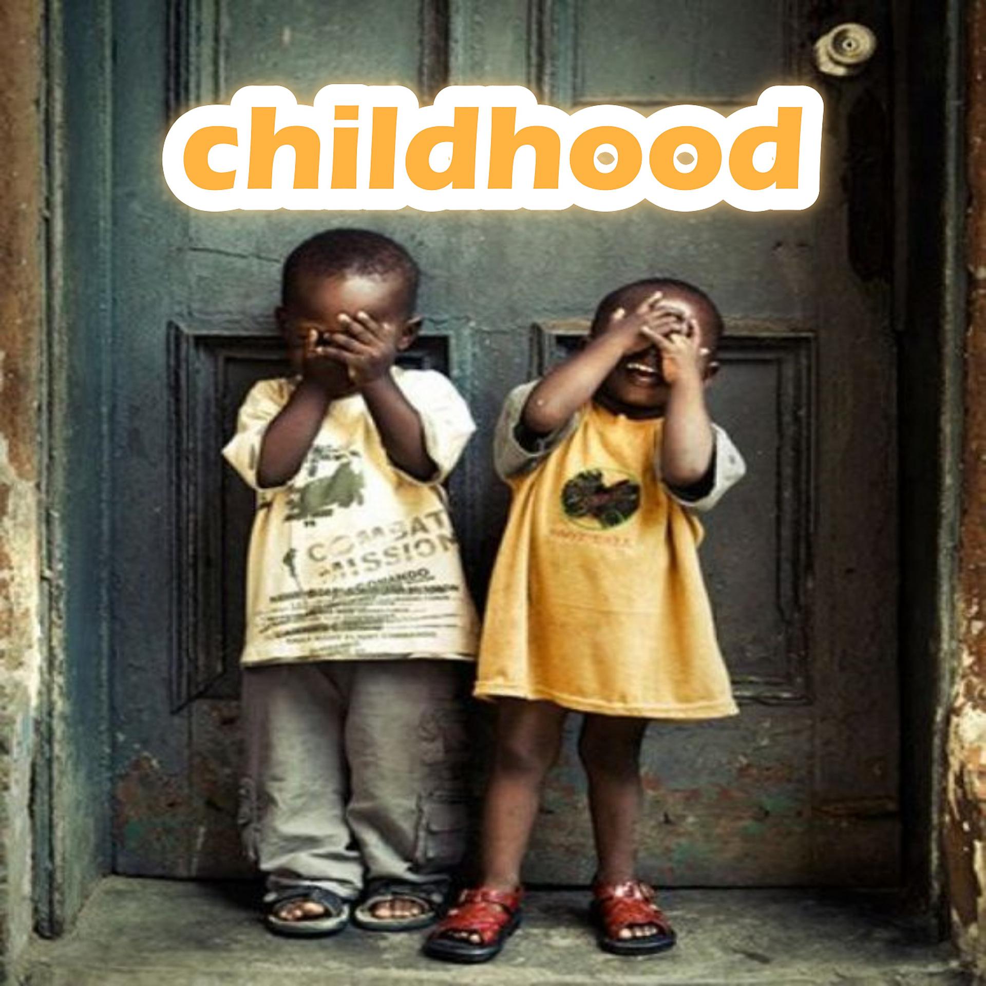 Постер альбома Childhood