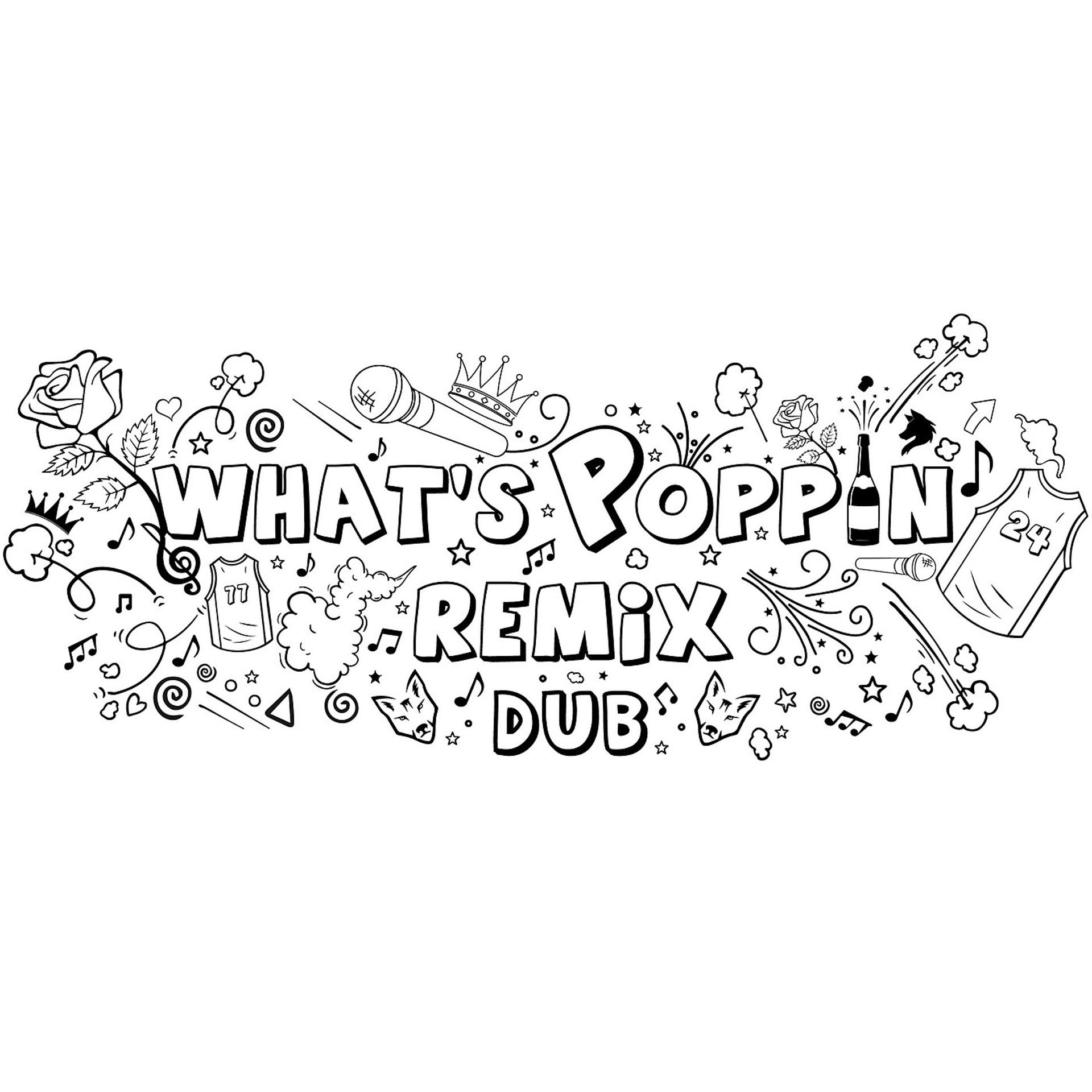 Постер альбома What's Poppin (Remix)