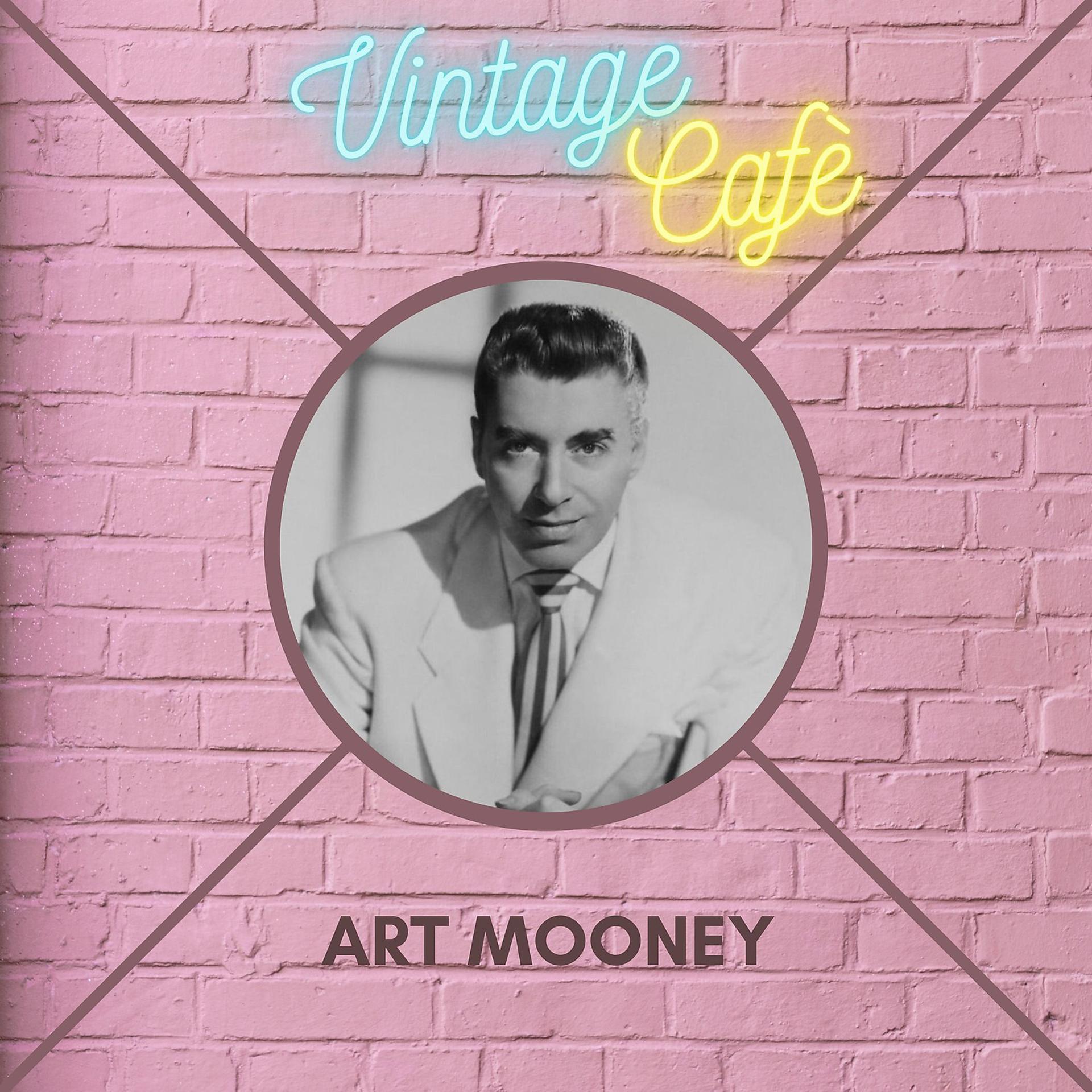 Постер альбома Art Mooney - Vintage Cafè