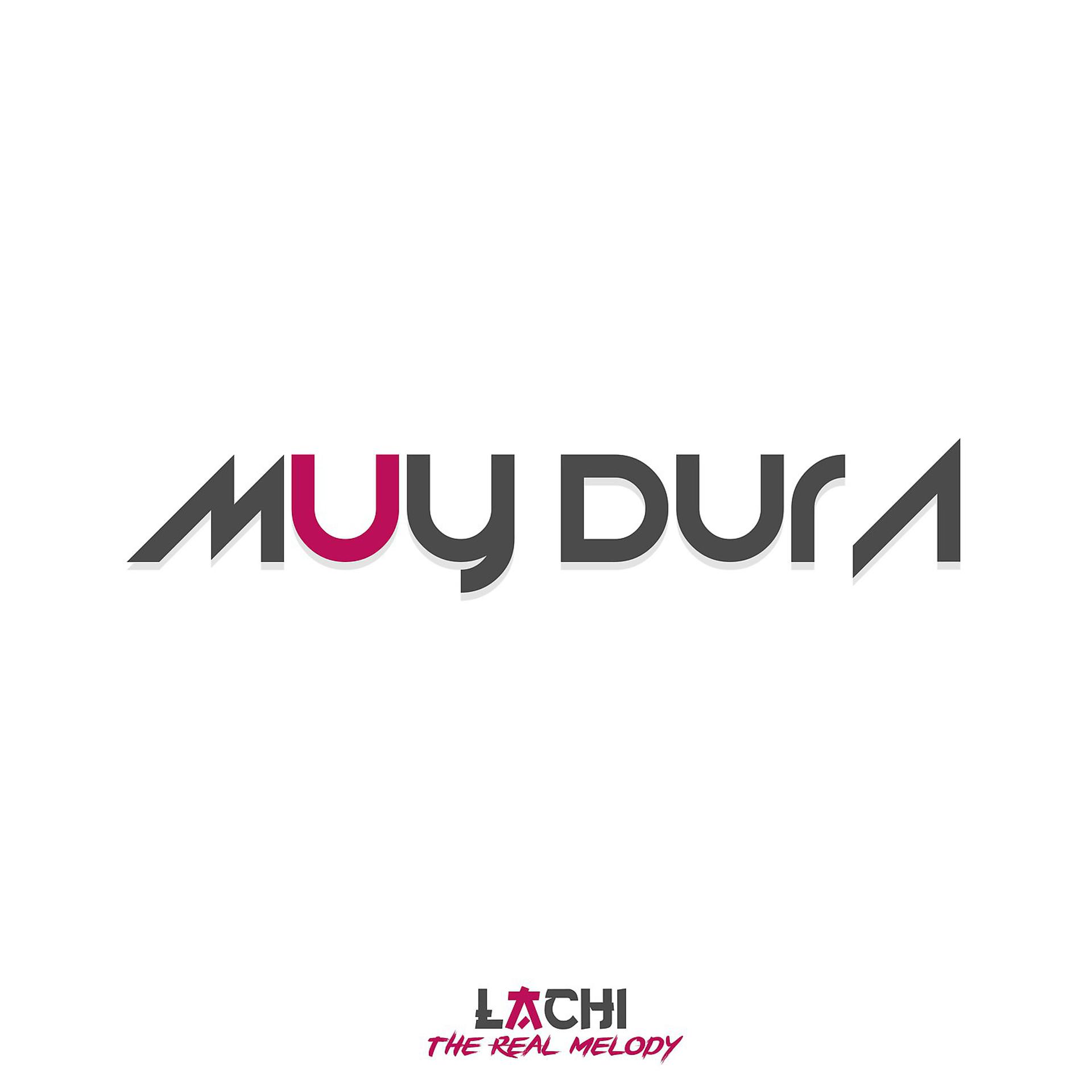 Постер альбома Muy Dura