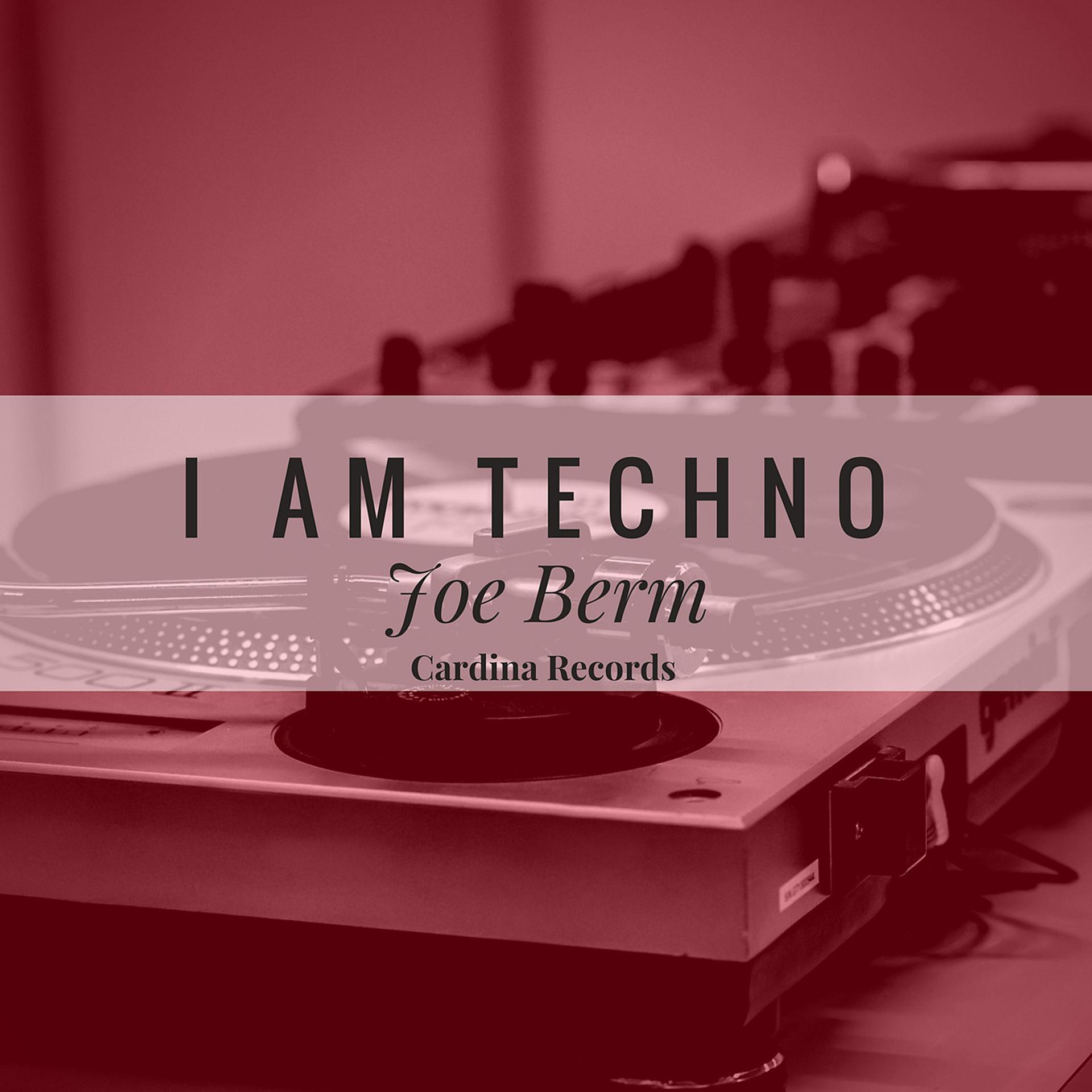Постер альбома I Am Techno