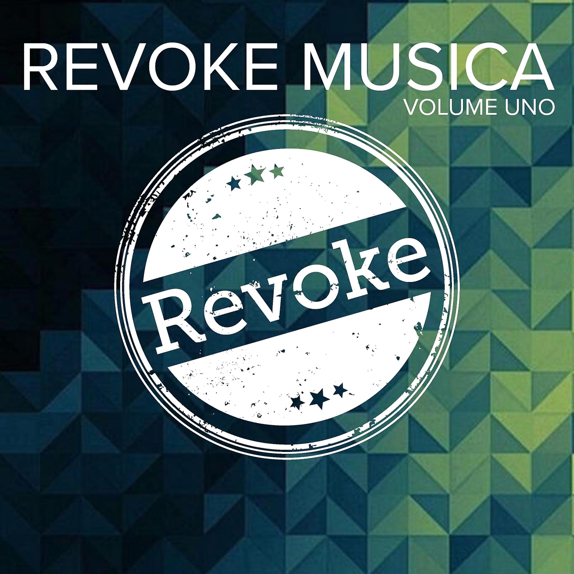 Постер альбома Revoke Musica, Volume Uno