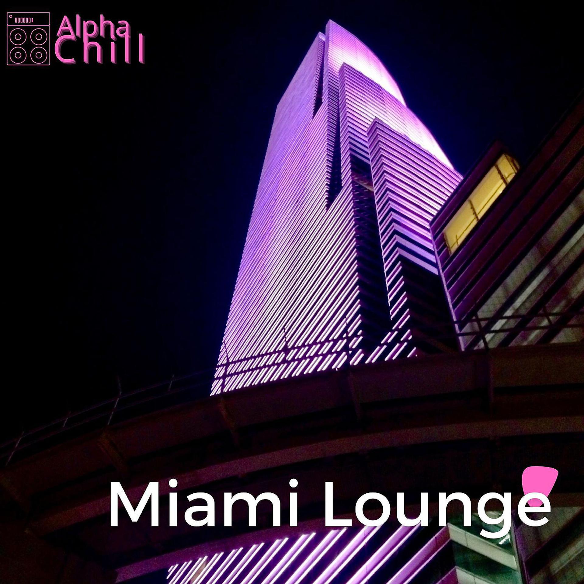 Постер альбома Miami Lounge