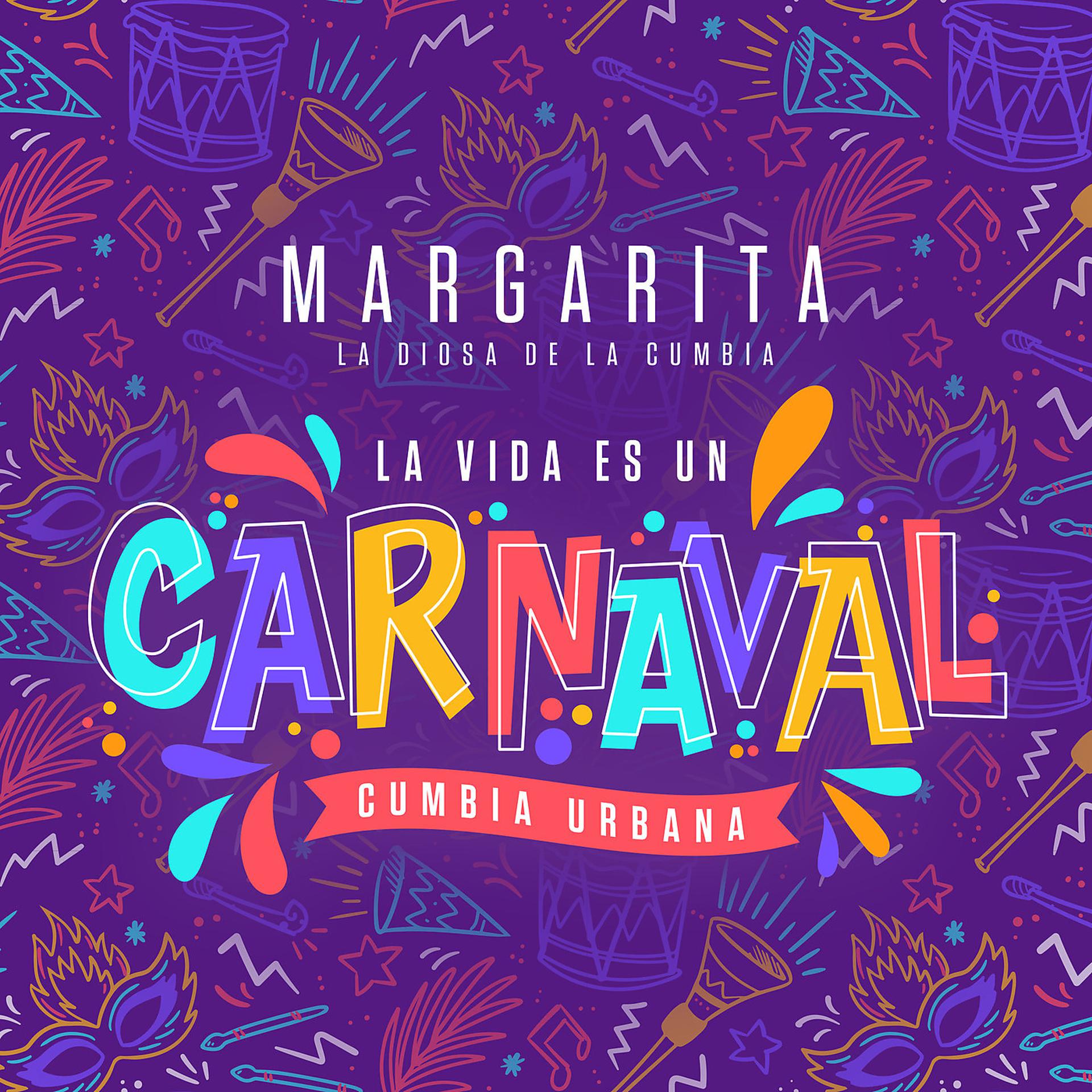 Постер альбома La Vida Es Un Carnaval - Cumbia Urbana
