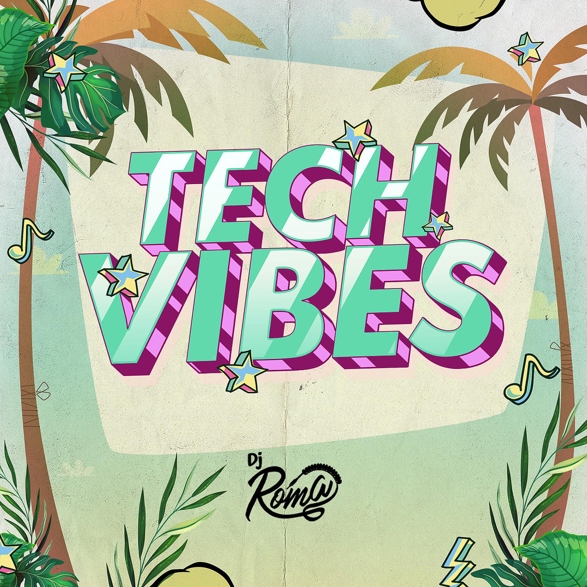 Постер альбома Tech Vibes